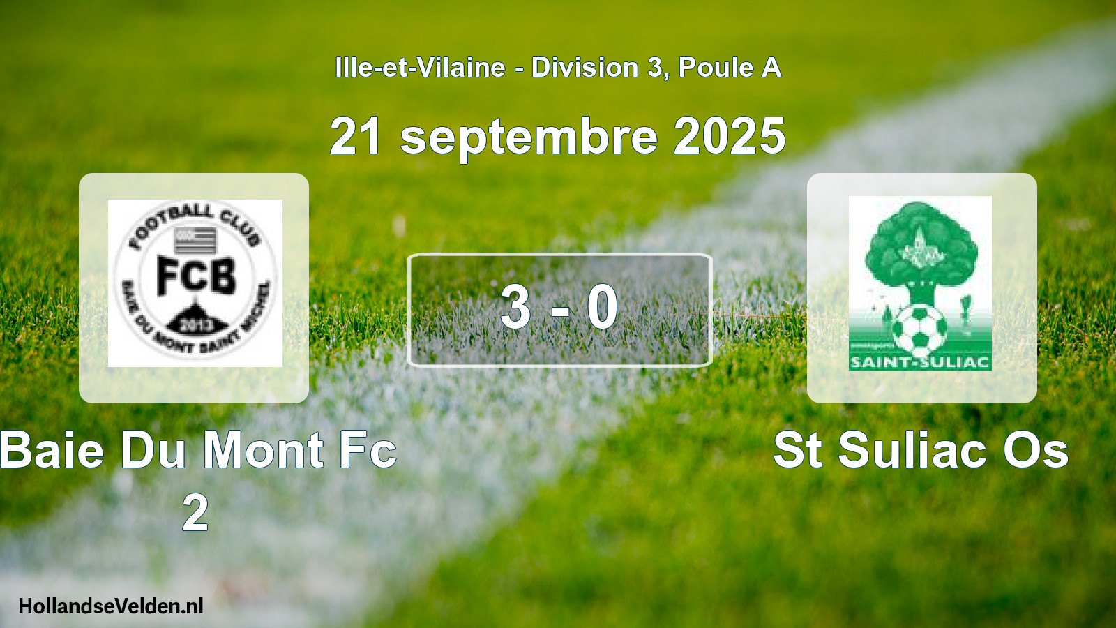 Gespeelde wedstrijd: Baie Du Mont Fc 2 - St Suliac Os 3 - 0 (21 septembre 2025)