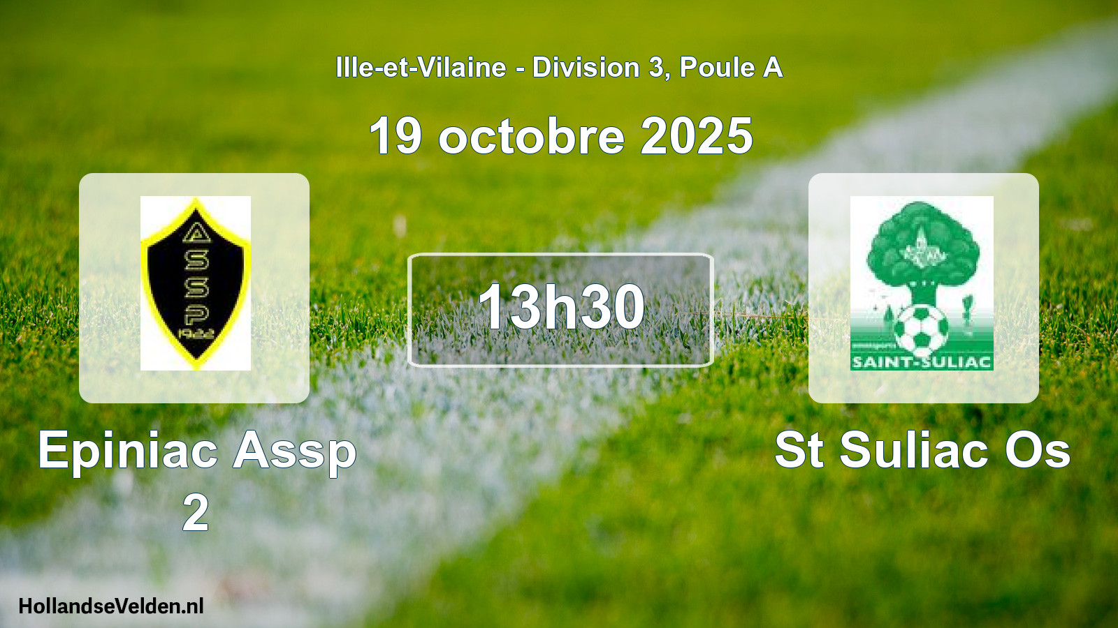 Geplande wedstrijd: Epiniac Assp 2 - St Suliac Os (19 octobre 2025)