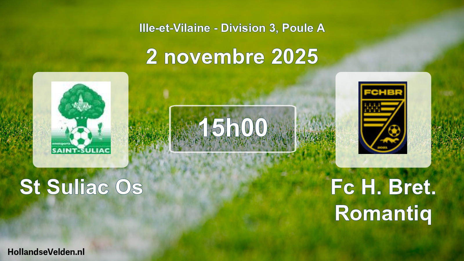 Scheduled Match: St Suliac Os - Fc H. Bret. Romantiq (2 November 2025)