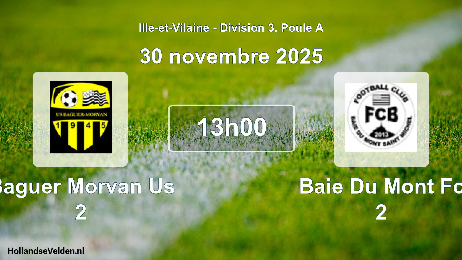 Scheduled Match: Baguer Morvan Us 2 - Baie Du Mont Fc 2 (30 November 2025)