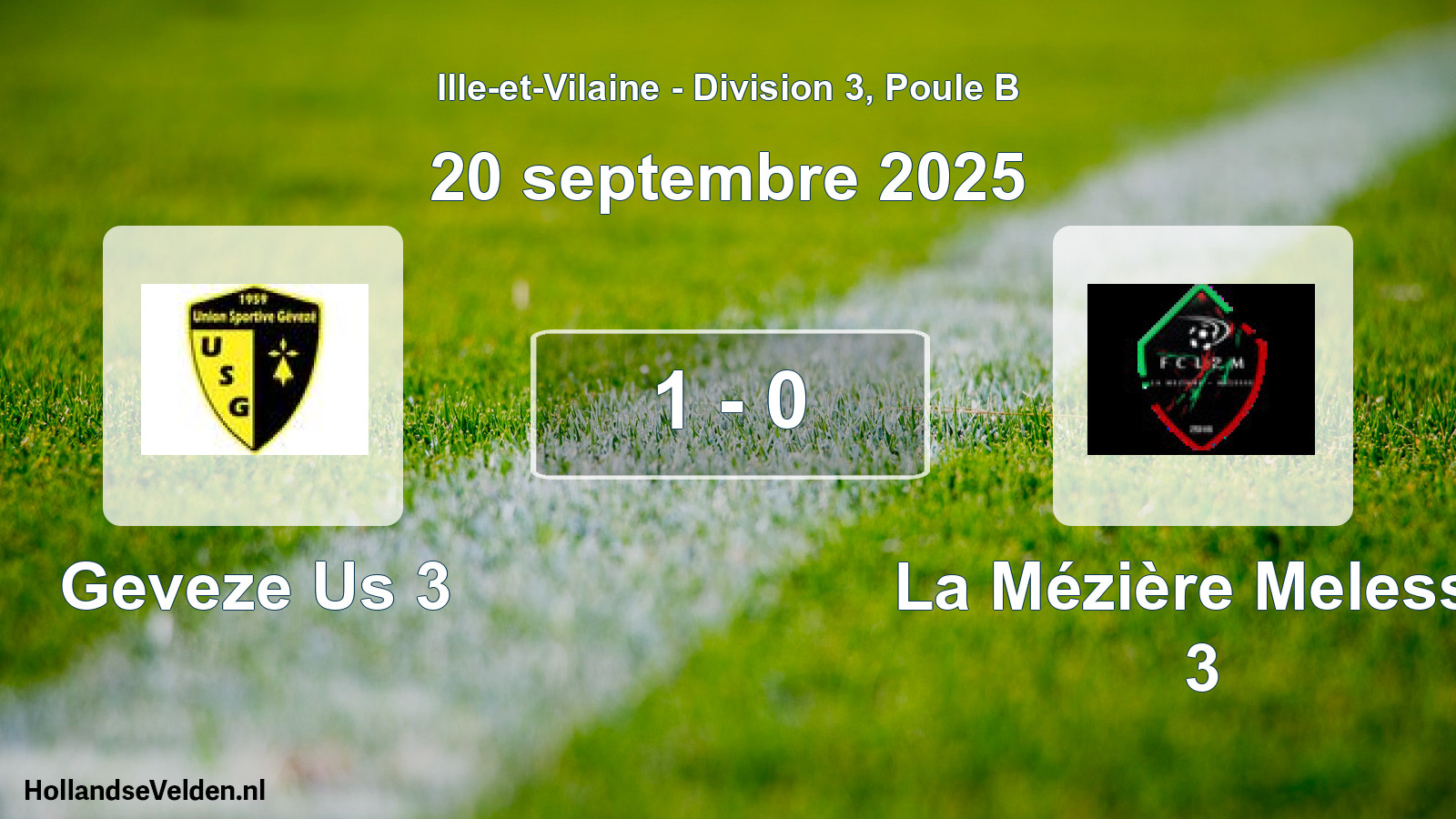 Gespeelde wedstrijd: Geveze Us 3 - La Mézière Melesse 3 1 - 0 (20 september 2025)