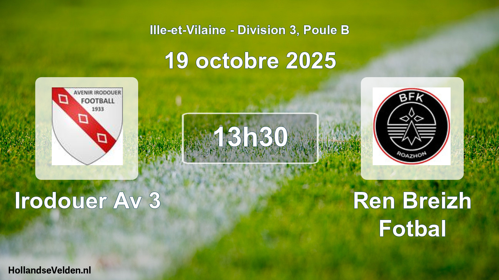 Geplande wedstrijd: Irodouer Av 3 - Ren Breizh Fotbal (19 octobre 2025)