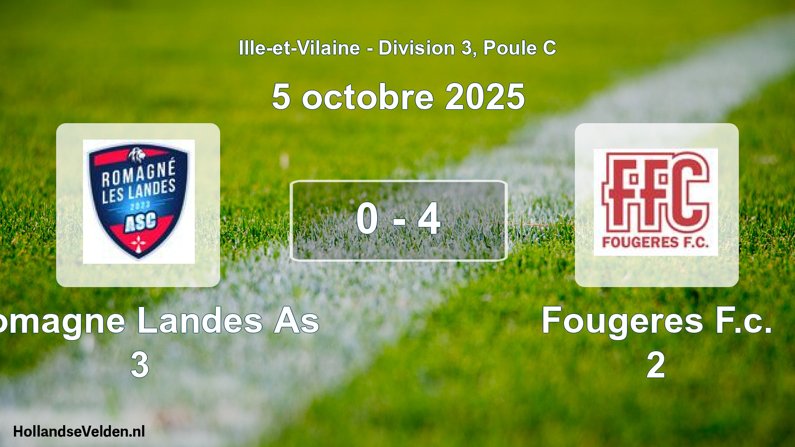 Gespeelde wedstrijd: Romagne Landes As 3 - Fougeres F.c. 2 0 - 4 (5 octobre 2025)