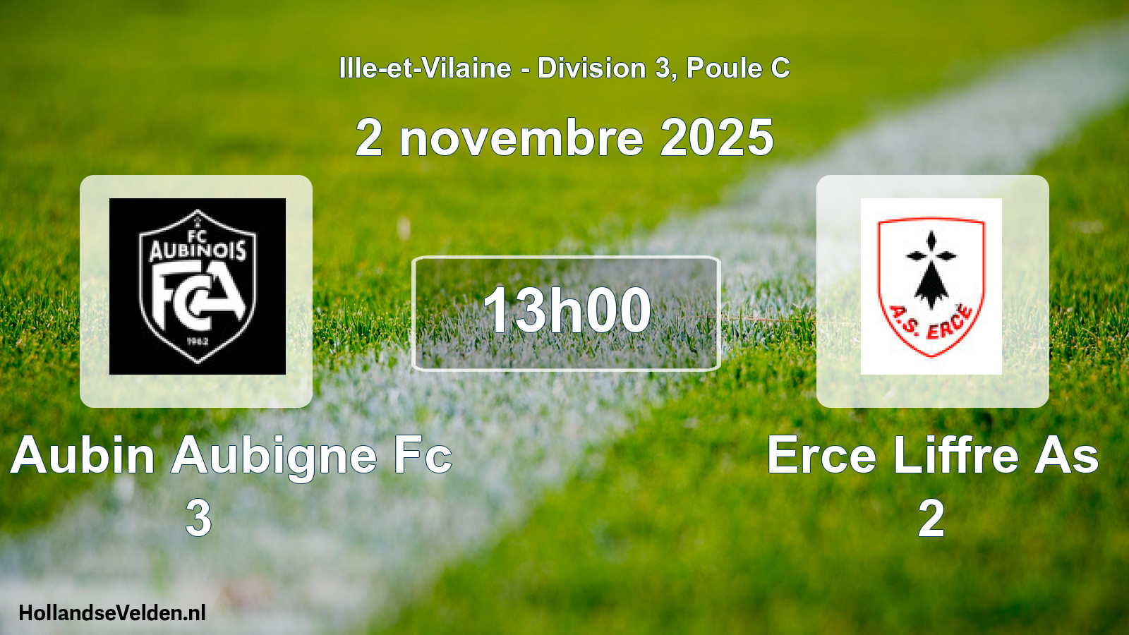 Geplande wedstrijd: St Aubin Aubigne Fc 3 - Erce Liffre As 2 (2 novembre 2025)