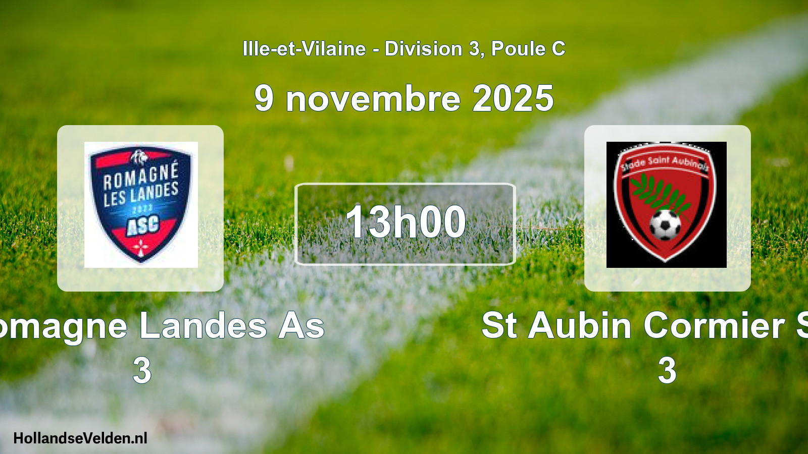 Geplande wedstrijd: Romagne Landes As 3 - St Aubin Cormier Sta 3 (9 november 2025)