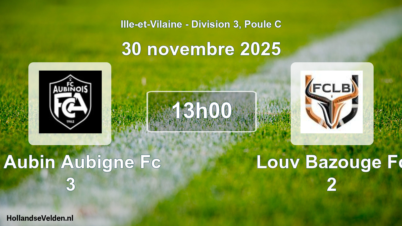 Geplande wedstrijd: St Aubin Aubigne Fc 3 - Louv Bazouge Fc 2 (30 november 2025)