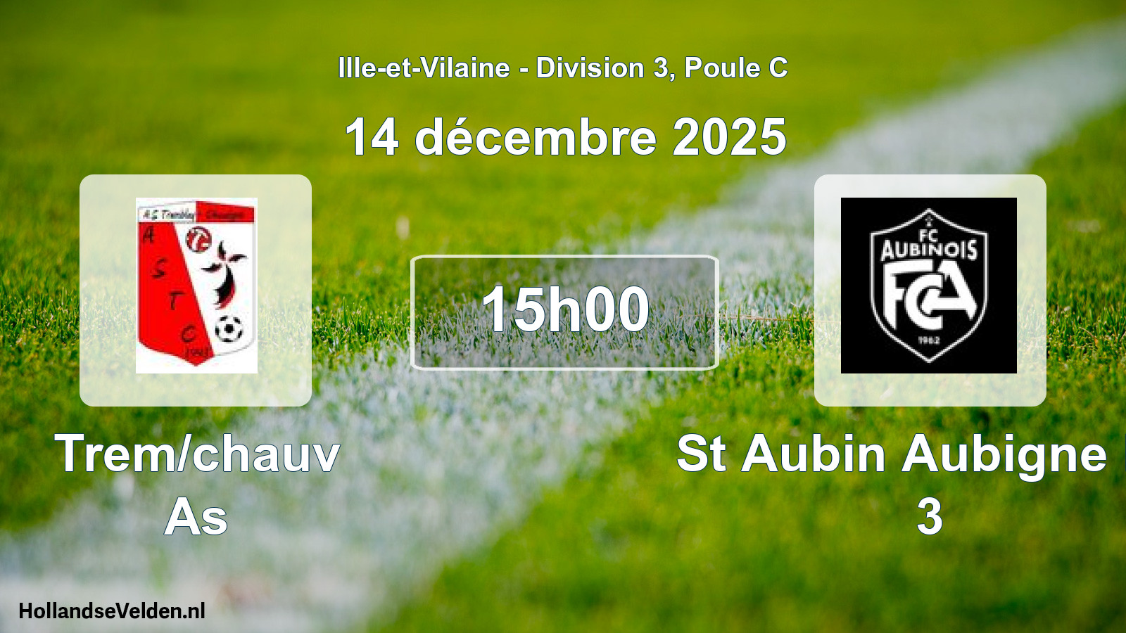 Geplande wedstrijd: Trem/chauv As - St Aubin Aubigne Fc 3 (14 décembre 2025)