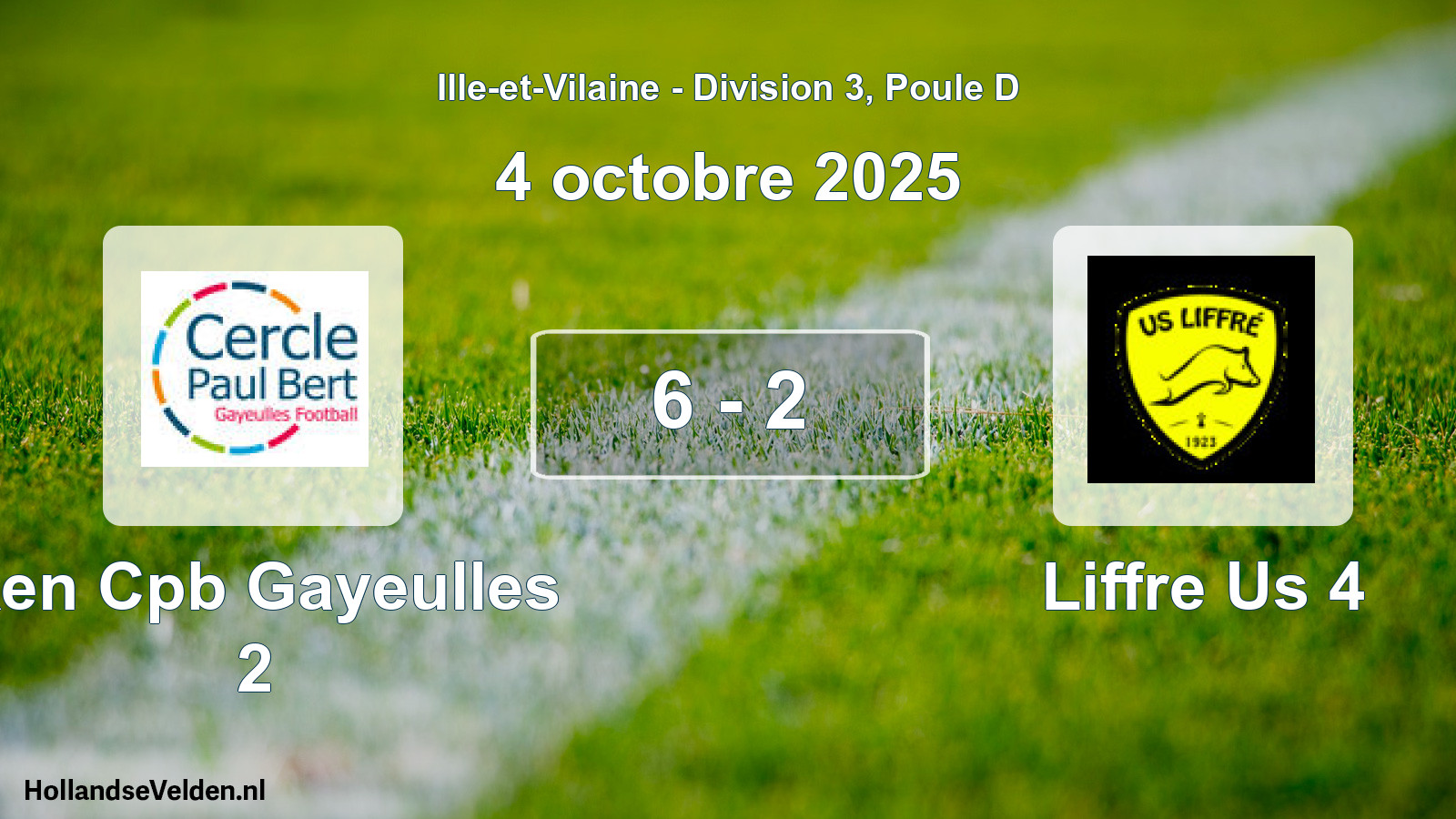 Gespeelde wedstrijd: Ren Cpb Gayeulles 2 - Liffre Us 4 6 - 2 (4 oktober 2025)