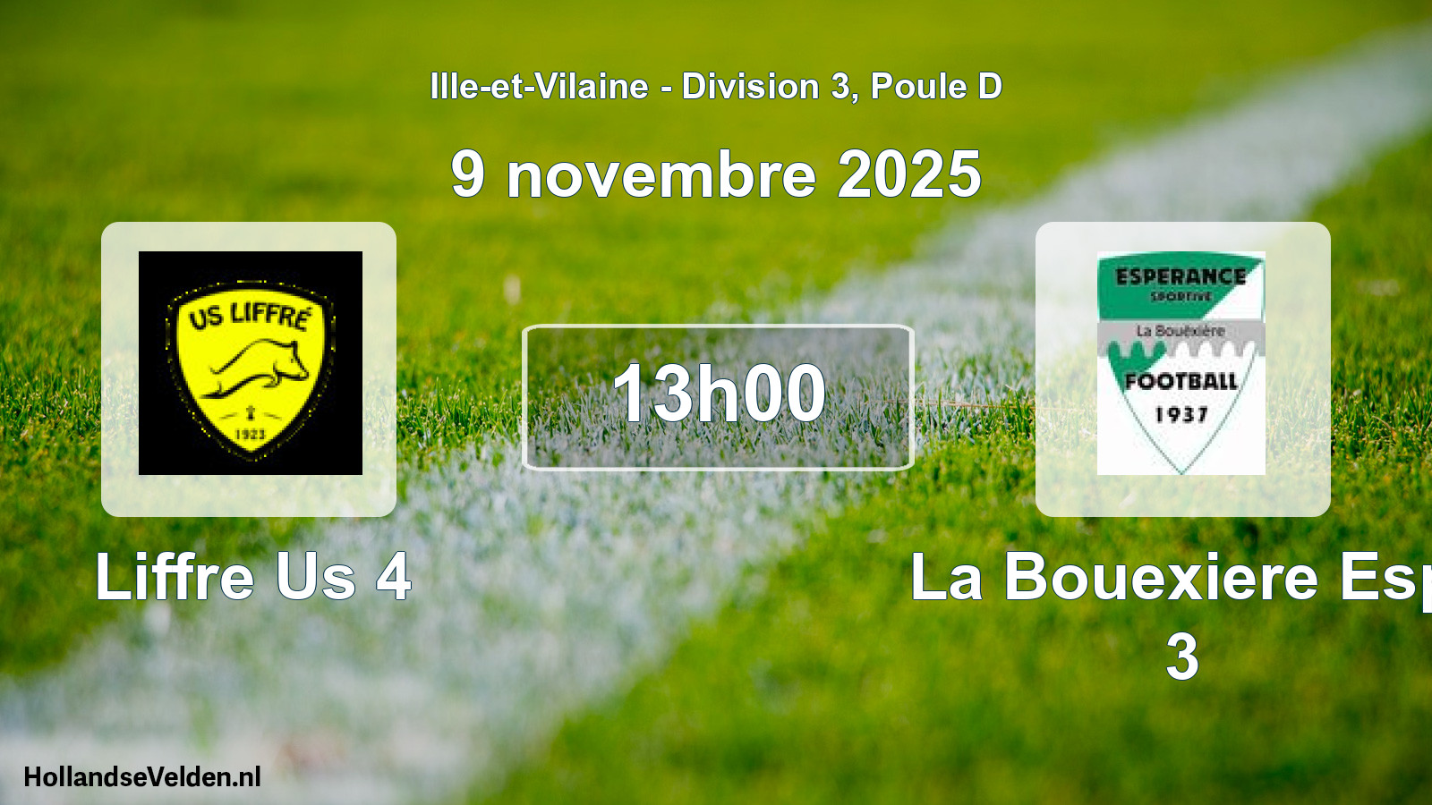Geplande wedstrijd: Liffre Us 4 - La Bouexiere Esp 3 (9 november 2025)