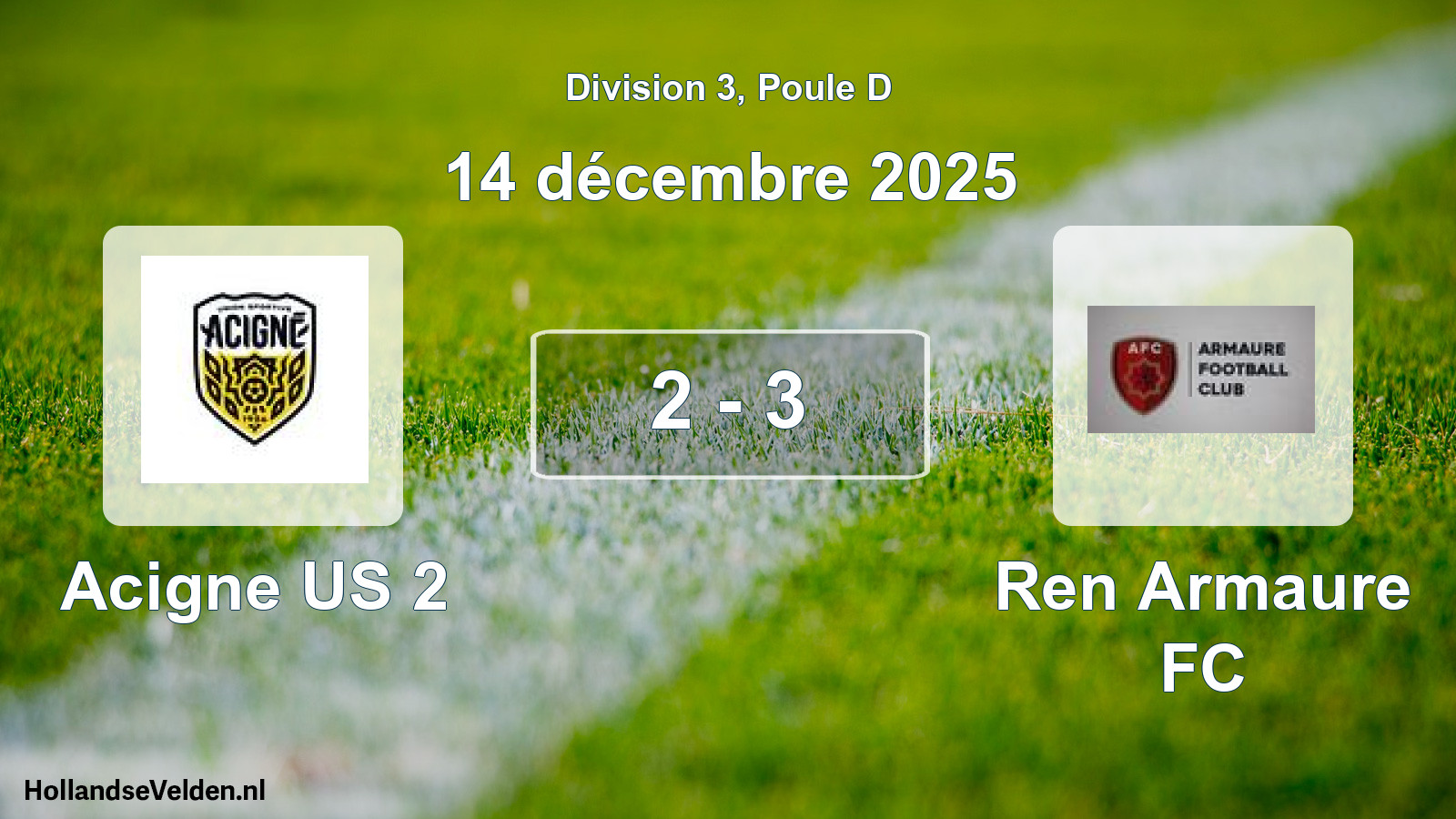 Gespeelde wedstrijd: Acigne US 2 - Ren Armaure FC 2 - 3 (14 december 2025)