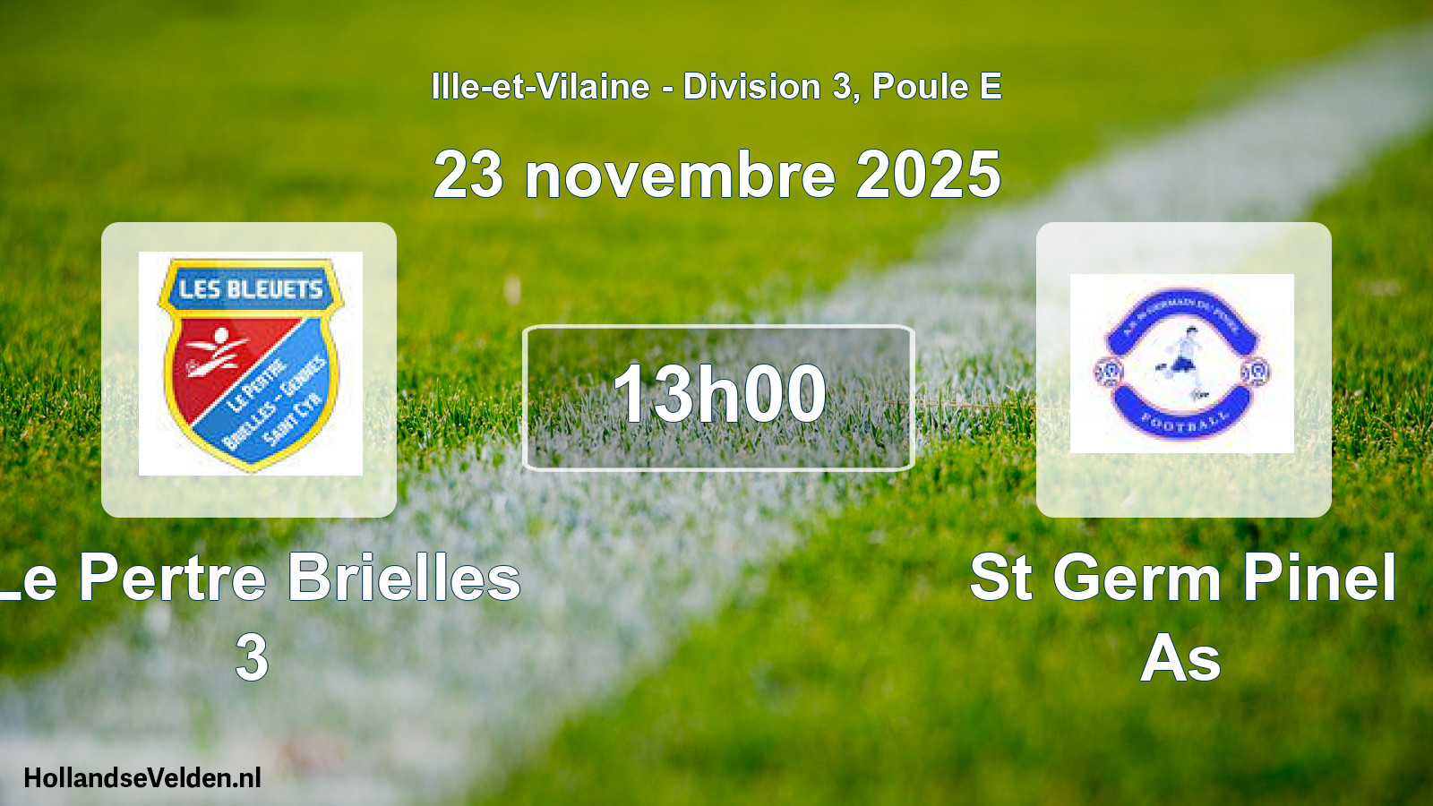 Scheduled Match: Le Pertre Brielles 3 - St Germ Pinel As (23 November 2025)