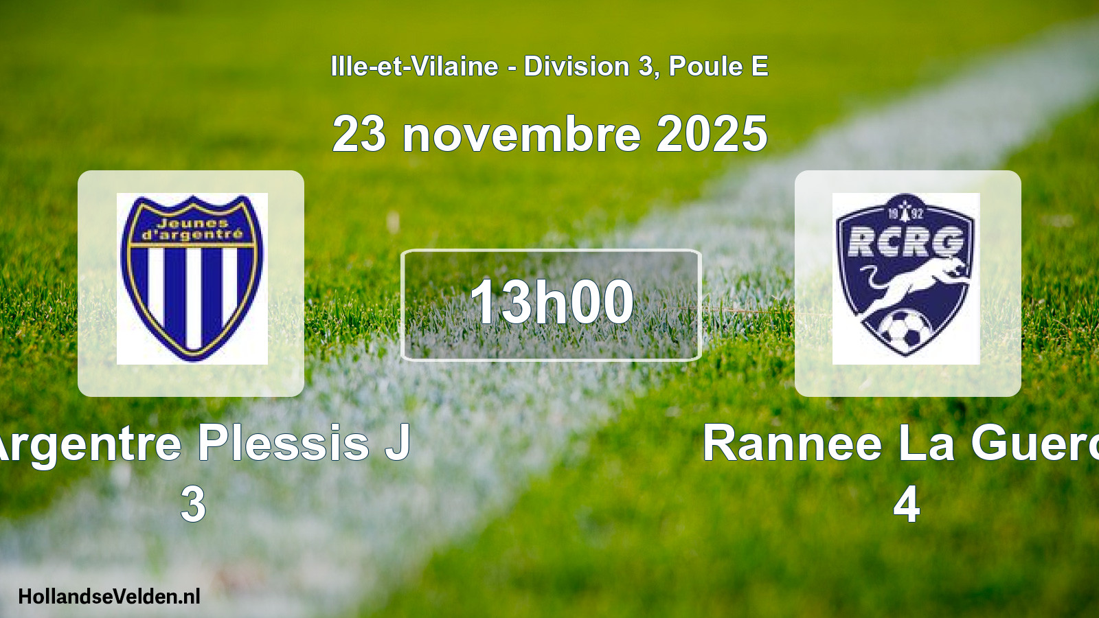 Scheduled Match: Argentre Plessis J 3 - Rannee La Guerc 4 (23 November 2025)