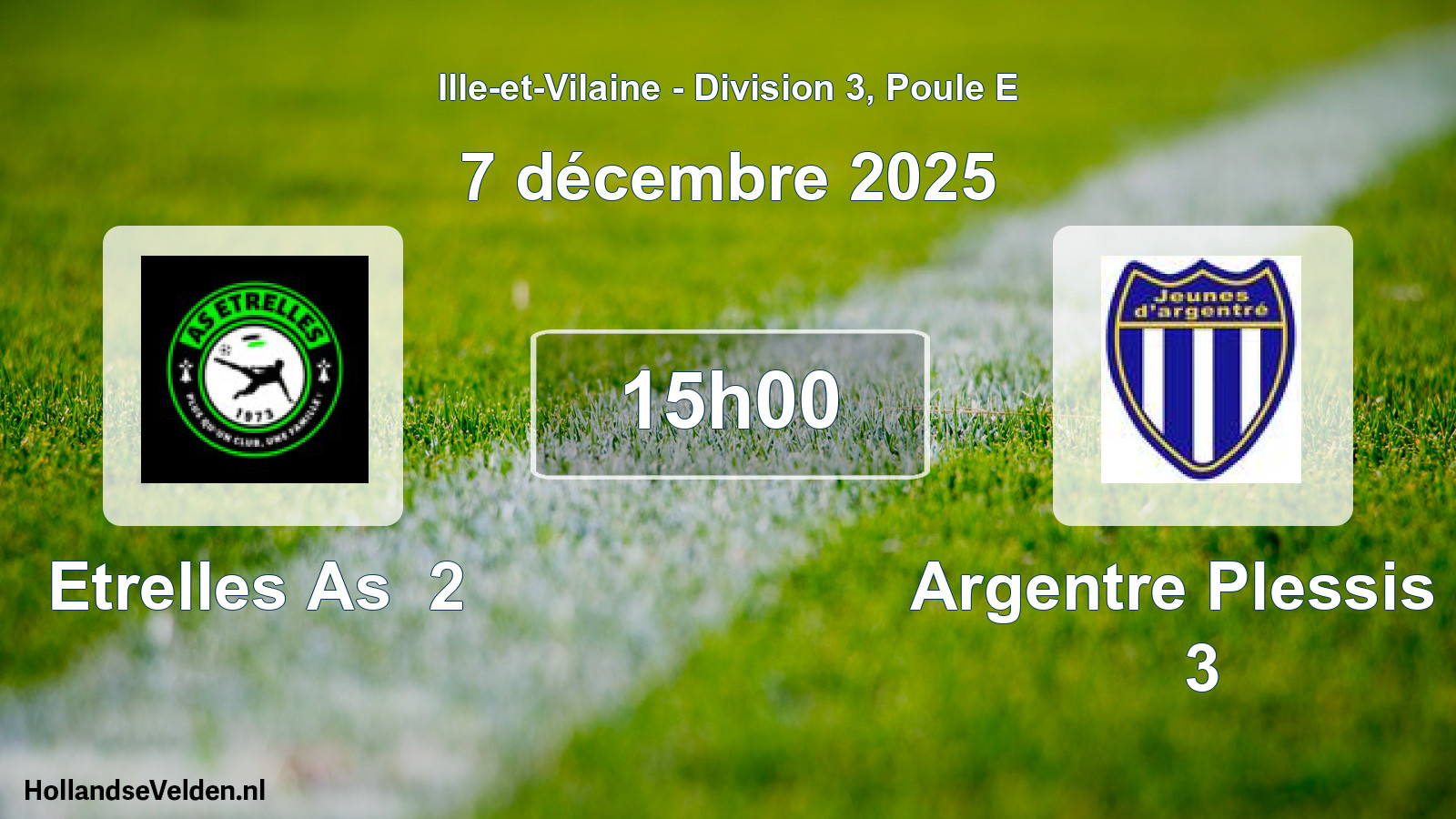 Geplande wedstrijd: Etrelles As 2 - Argentre Plessis J 3 (7 december 2025)