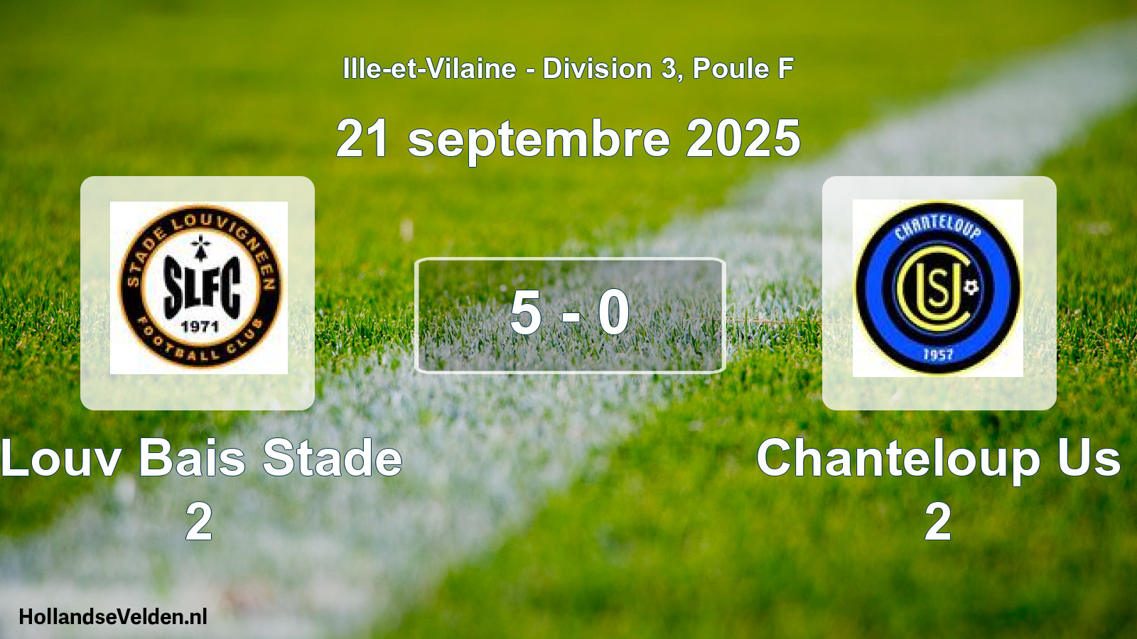 Gespeelde wedstrijd: Louv Bais Stade 2 - Chanteloup Us 2 5 - 0 (21 september 2025)