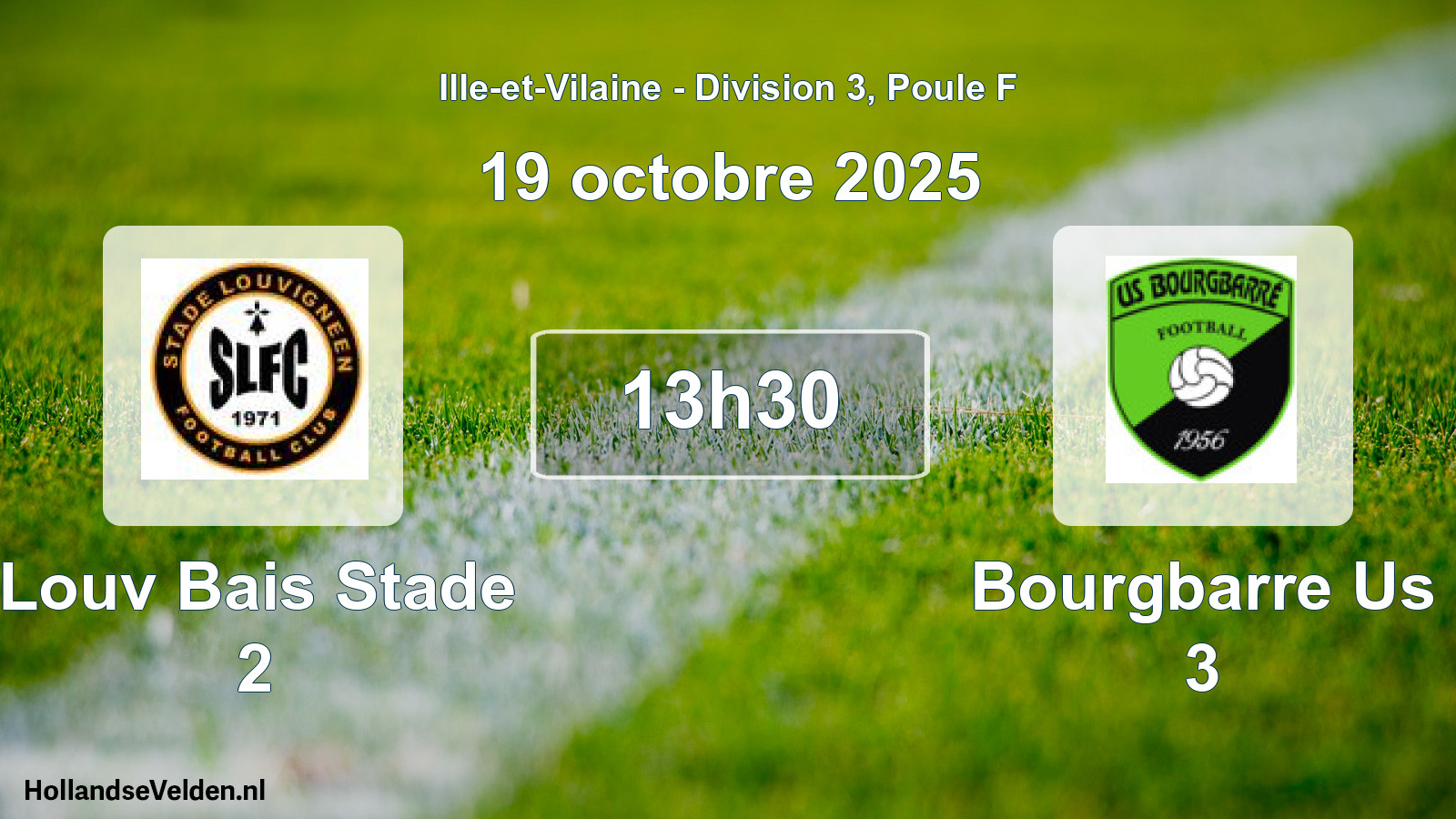Scheduled Match: Louv Bais Stade 2 - Bourgbarre Us 3 (19 October 2025)