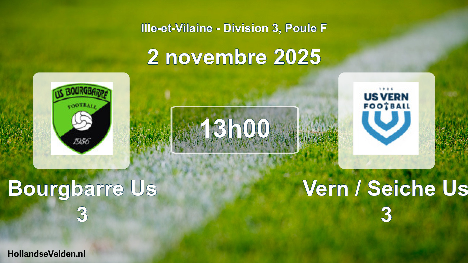 Scheduled Match: Bourgbarre Us 3 - Vern / Seiche Us 3 (2 November 2025)