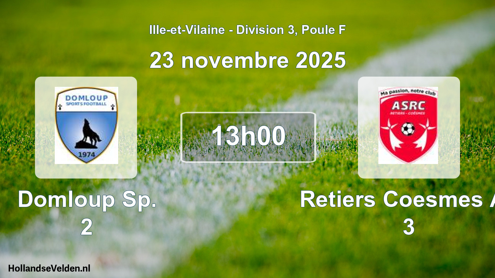 Scheduled Match: Domloup Sp. 2 - Retiers Coesmes As 3 (23 November 2025)
