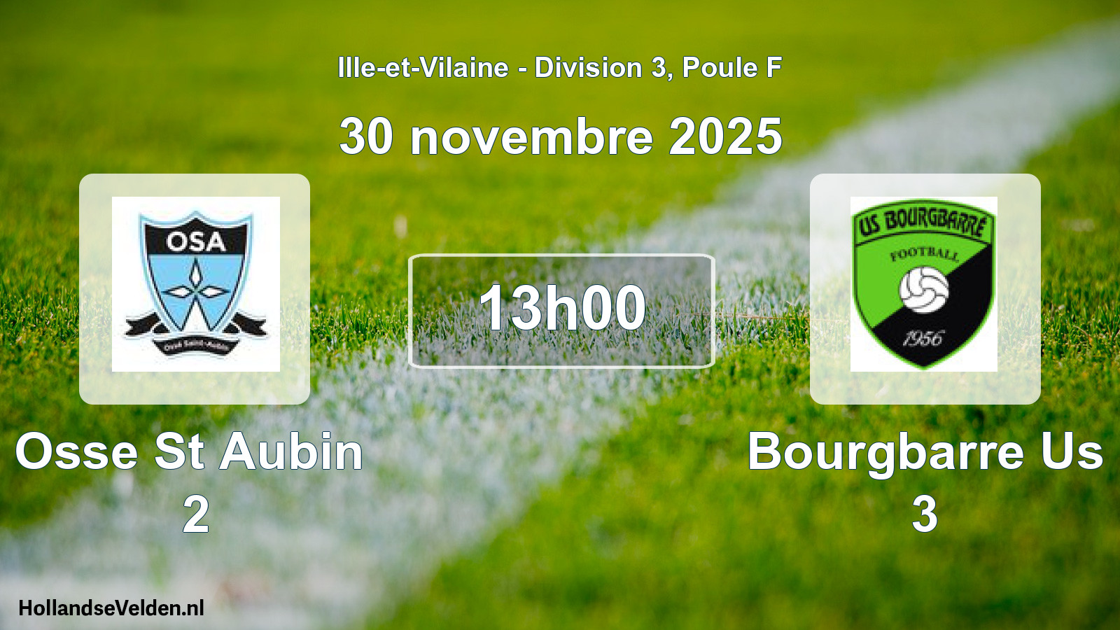 Geplande wedstrijd: Osse St Aubin 2 - Bourgbarre Us 3 (30 novembre 2025)