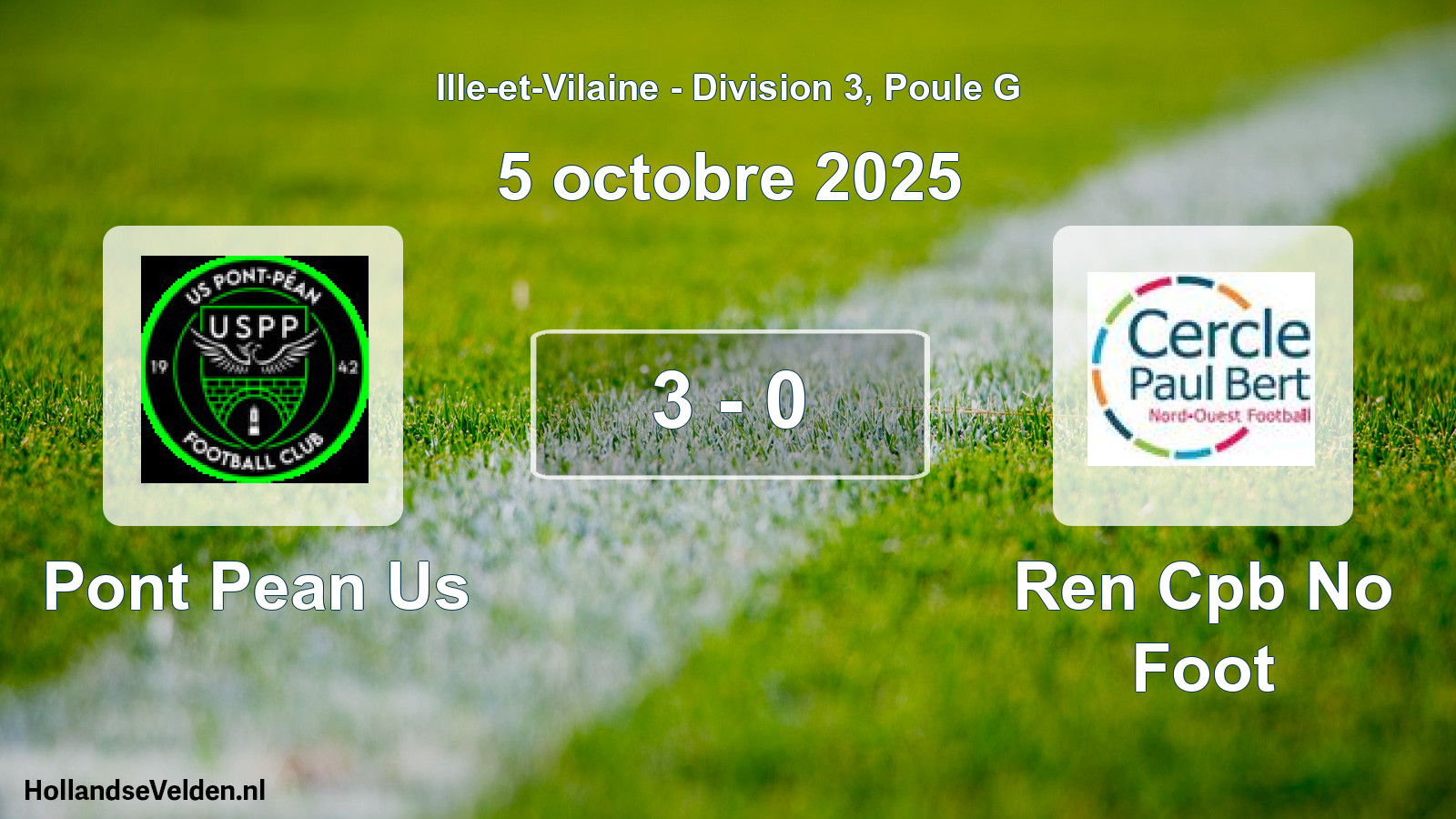 Gespeelde wedstrijd: Pont Pean Us - Ren Cpb No Foot 3 - 0 (5 oktober 2025)