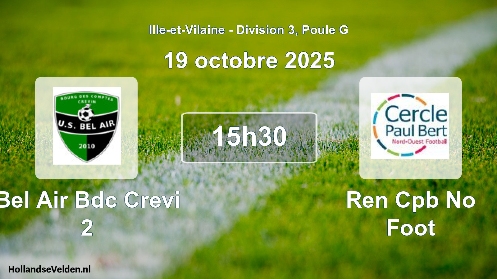 Geplande wedstrijd: Bel Air Bdc Crevi 2 - Ren Cpb No Foot (19 oktober 2025)