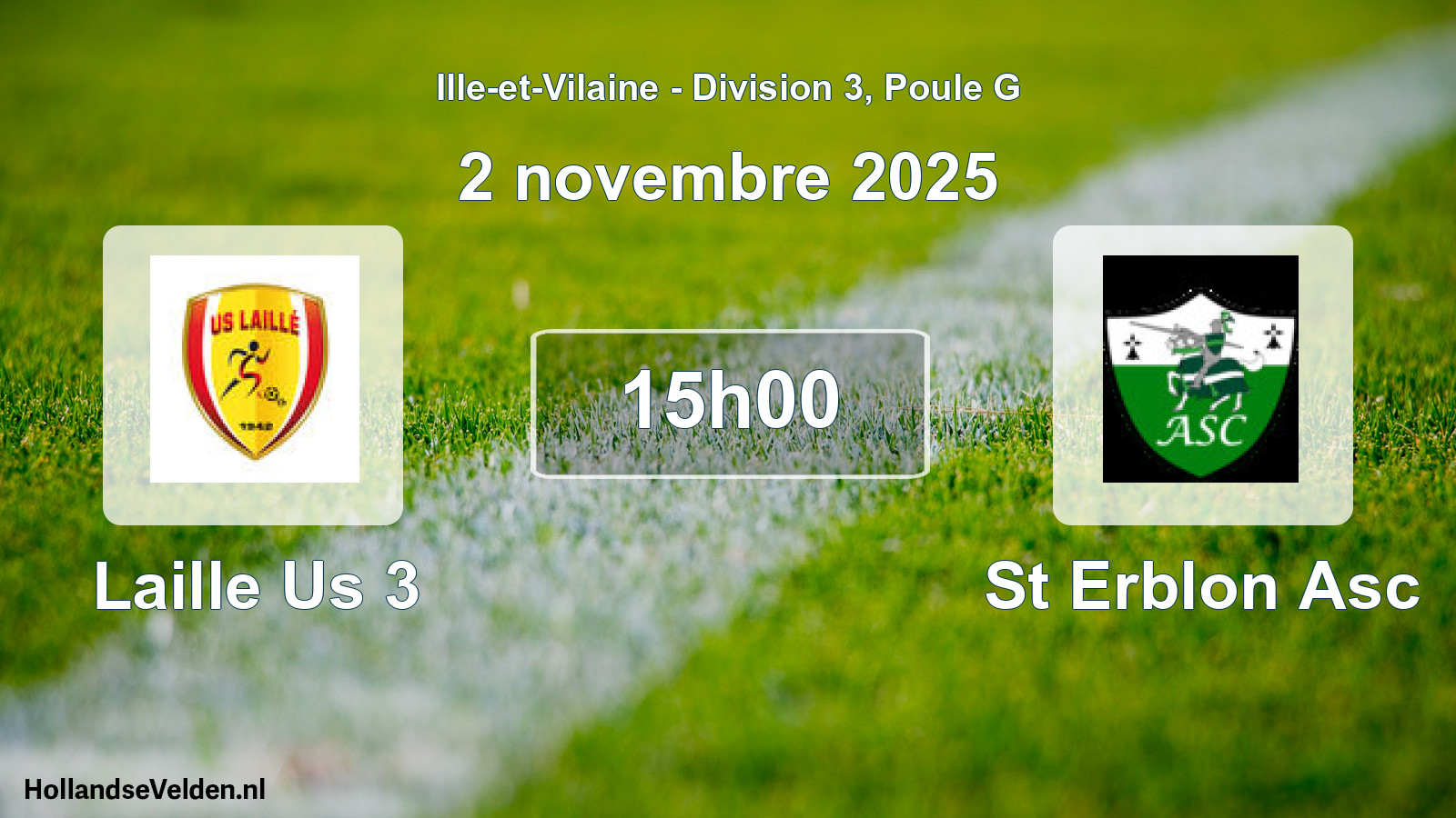 Geplande wedstrijd: Laille Us 3 - St Erblon Asc (2 november 2025)