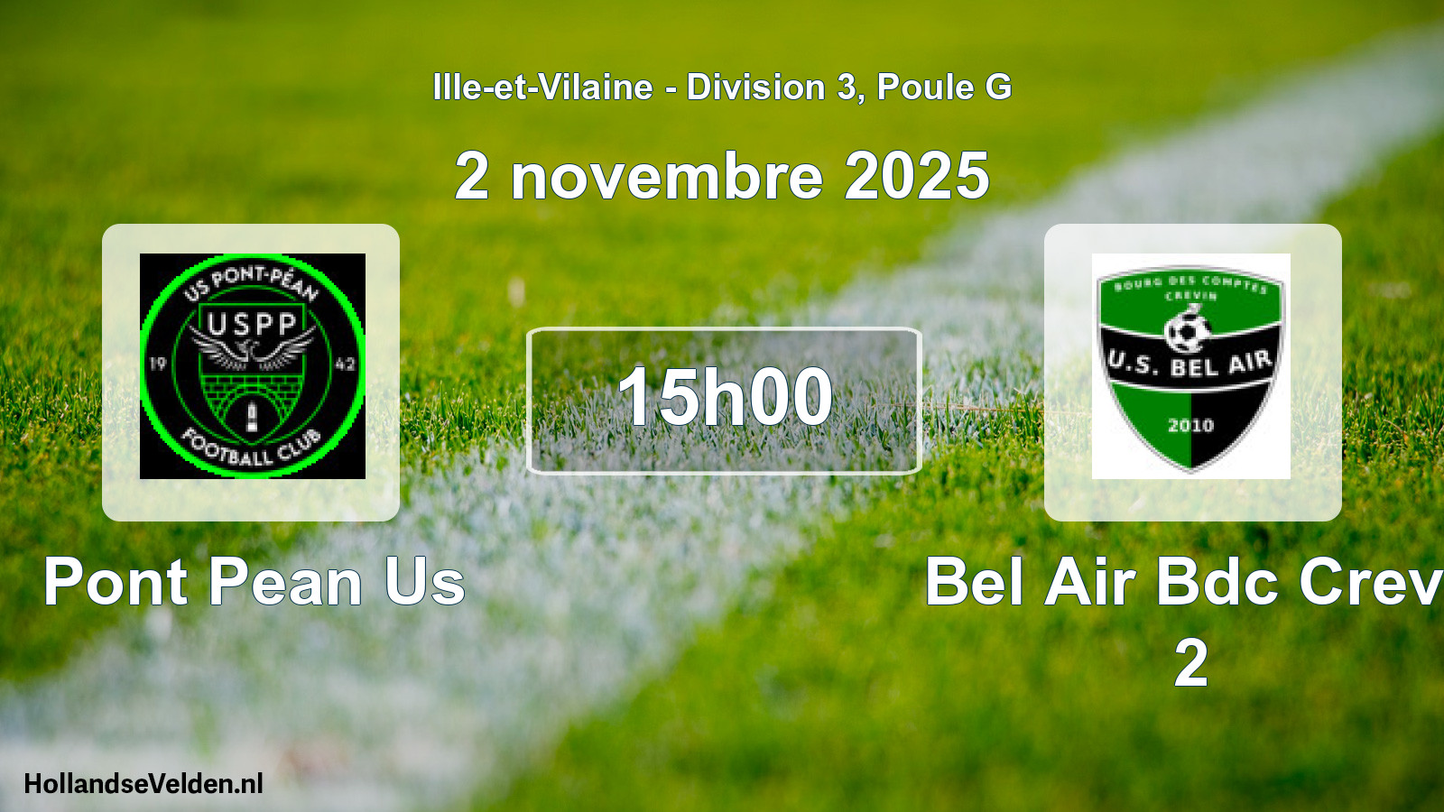 Scheduled Match: Pont Pean Us - Bel Air Bdc Crevi 2 (2 November 2025)