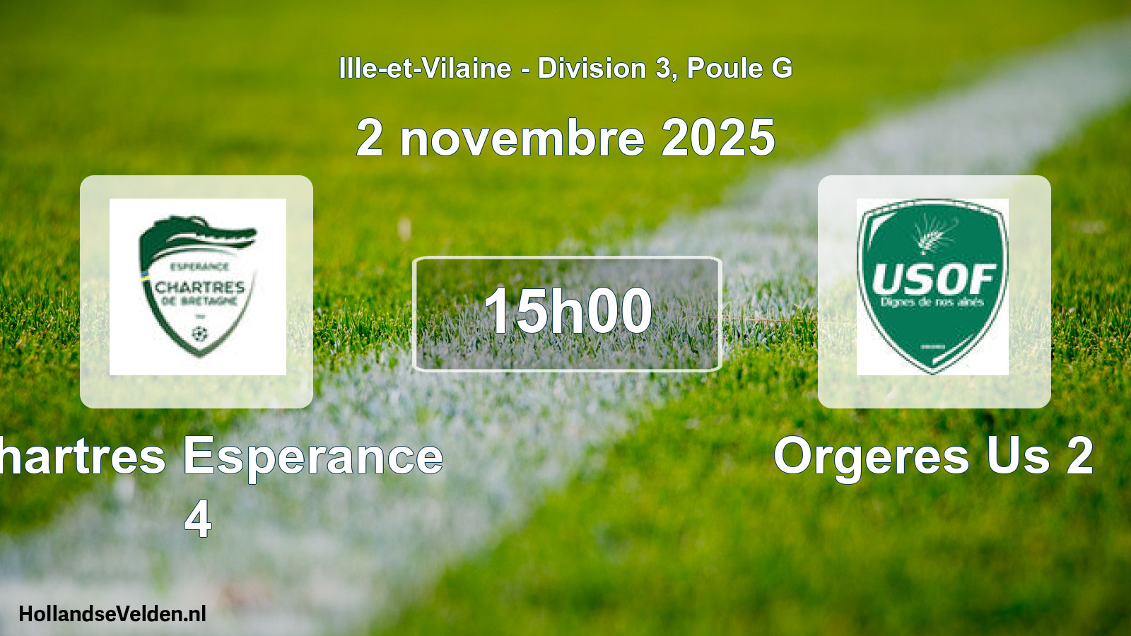 Scheduled Match: Chartres Esperance 4 - Orgeres Us 2 (2 November 2025)