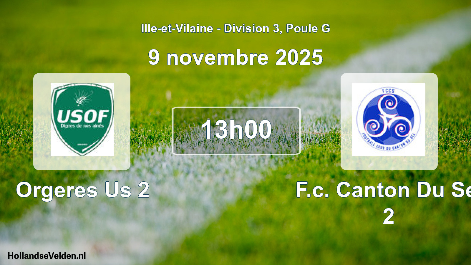 Scheduled Match: Orgeres Us 2 - F.c. Canton Du Sel 2 (9 November 2025)