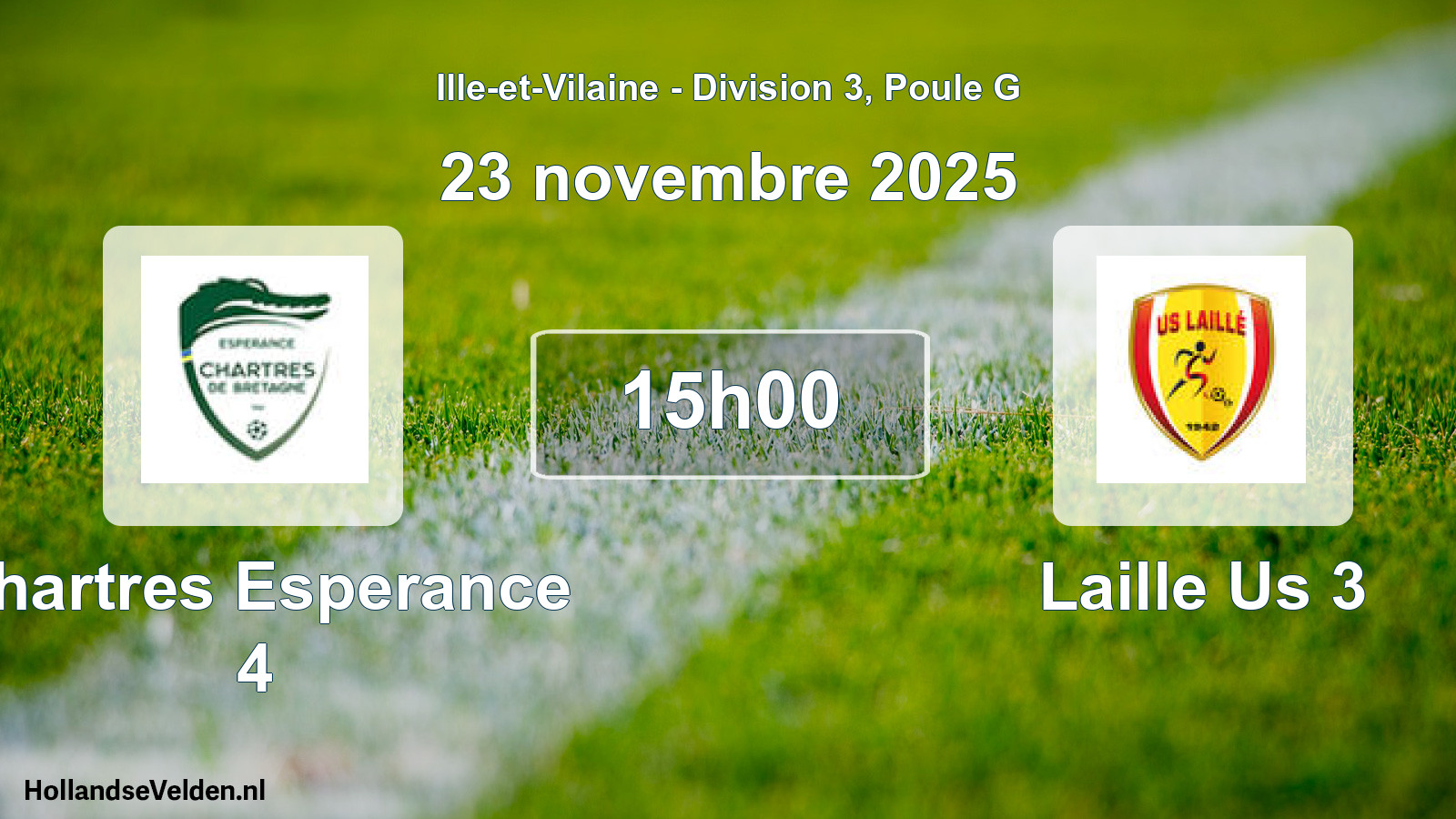 Geplande wedstrijd: Chartres Esperance 4 - Laille Us 3 (23 novembre 2025)