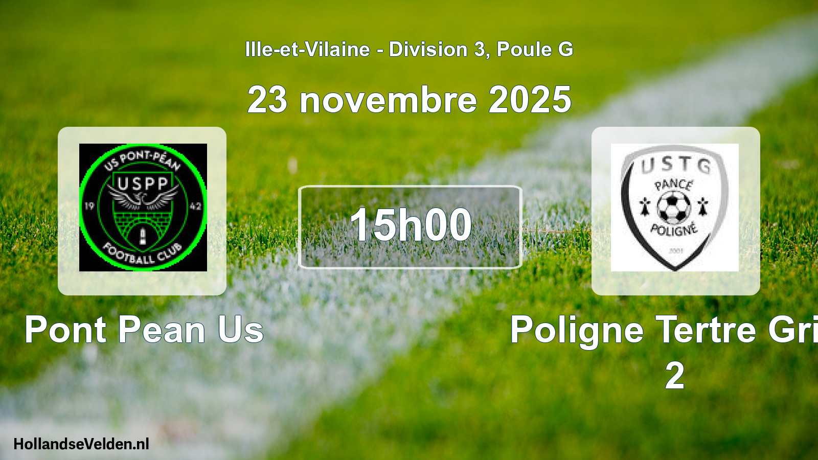 Scheduled Match: Pont Pean Us - Poligne Tertre Gris 2 (23 November 2025)