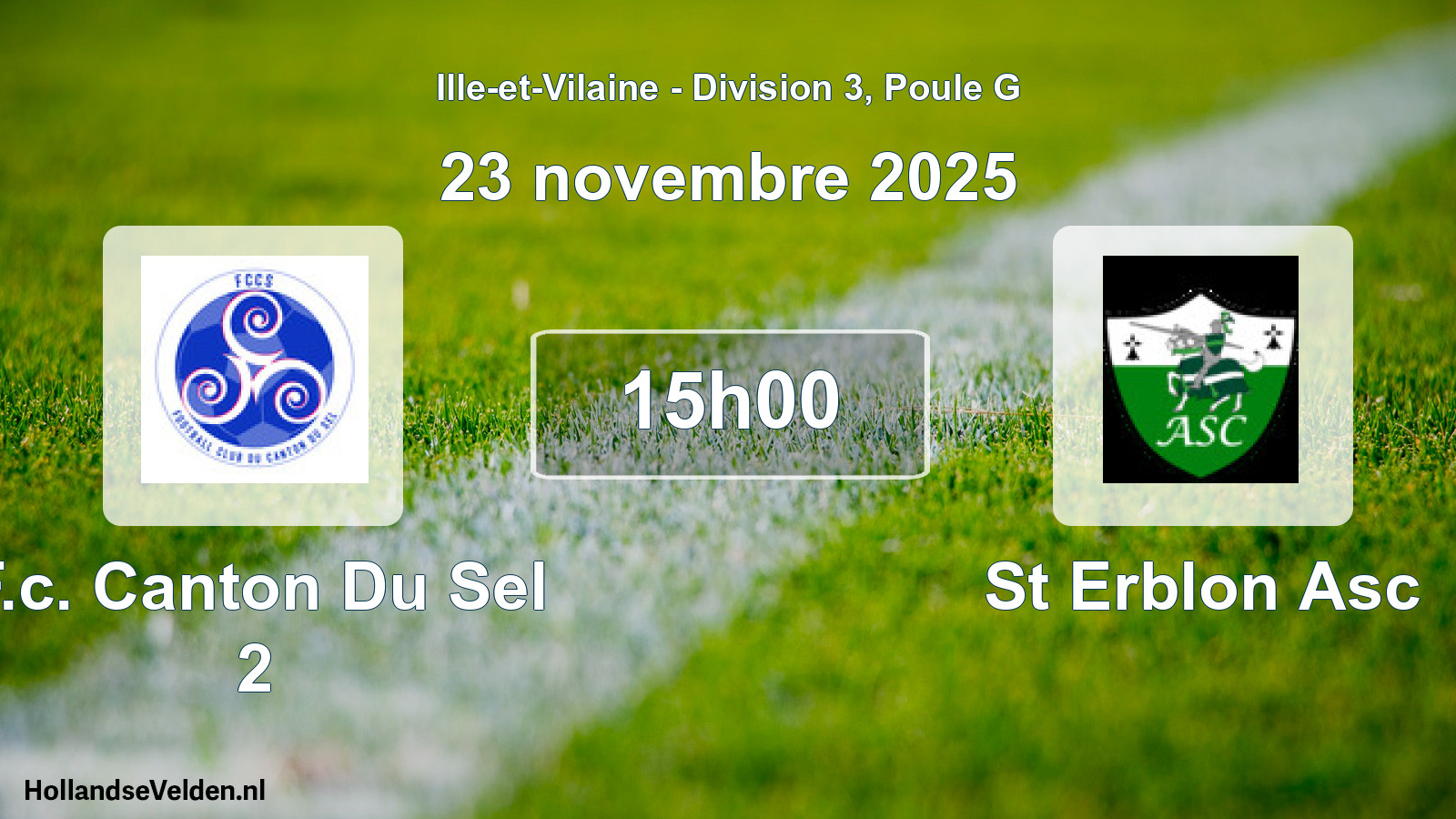 Scheduled Match: F.c. Canton Du Sel 2 - St Erblon Asc (23 November 2025)