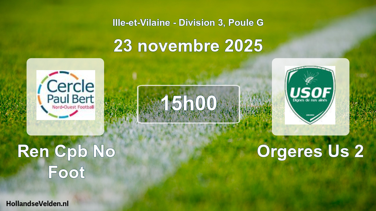 Geplande wedstrijd: Ren Cpb No Foot - Orgeres Us 2 (23 novembre 2025)