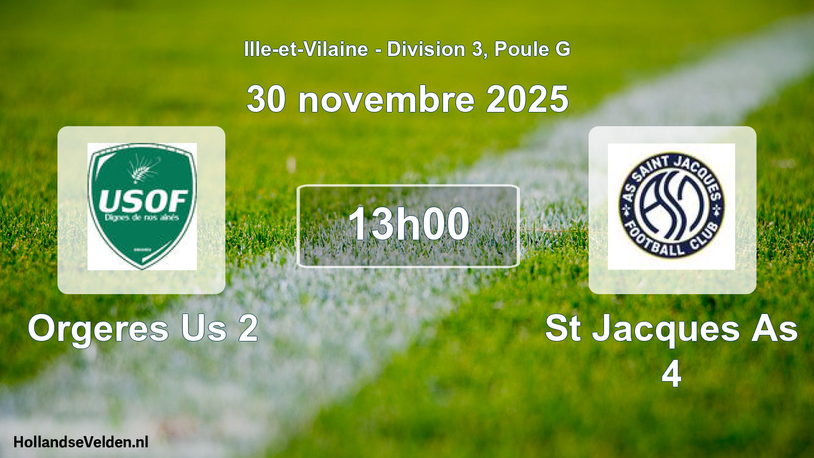 Scheduled Match: Orgeres Us 2 - St Jacques As 4 (30 November 2025)
