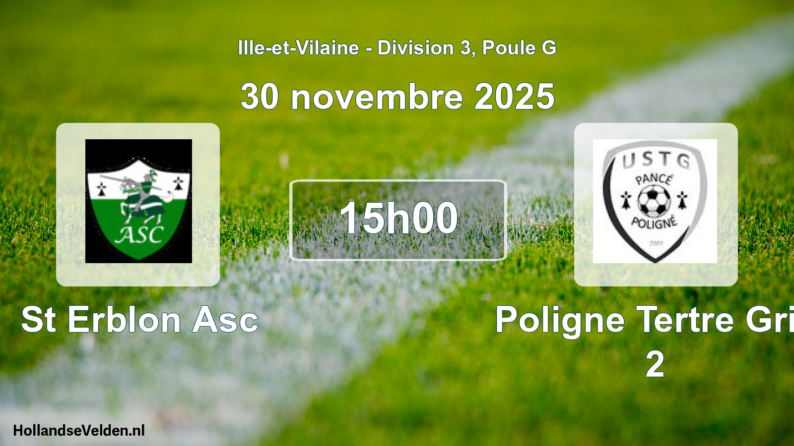 Geplande wedstrijd: St Erblon Asc - Poligne Tertre Gris 2 (30 novembre 2025)