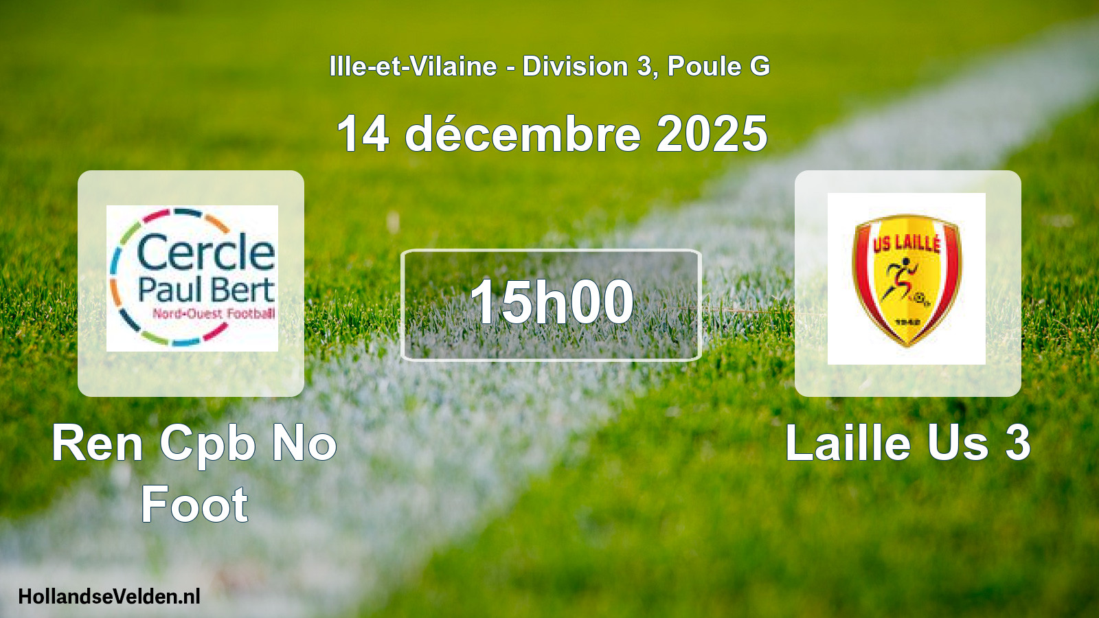 Geplande wedstrijd: Ren Cpb No Foot - Laille Us 3 (14 december 2025)