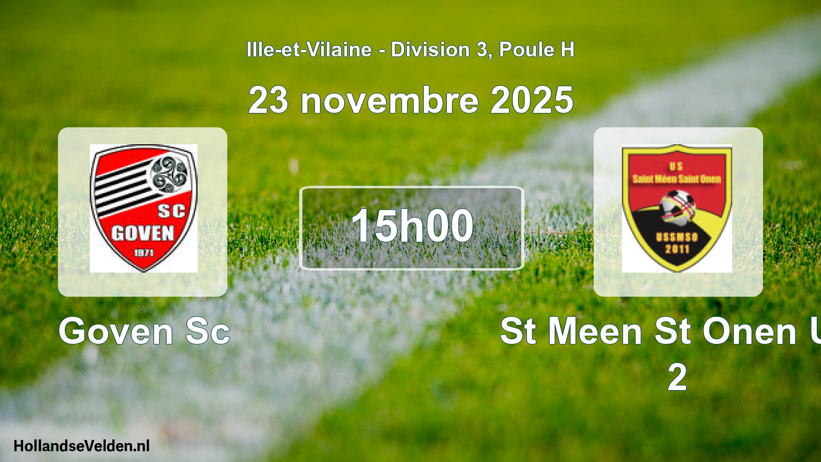 Geplande wedstrijd: Goven Sc - St Meen St Onen Us 2 (23 november 2025)