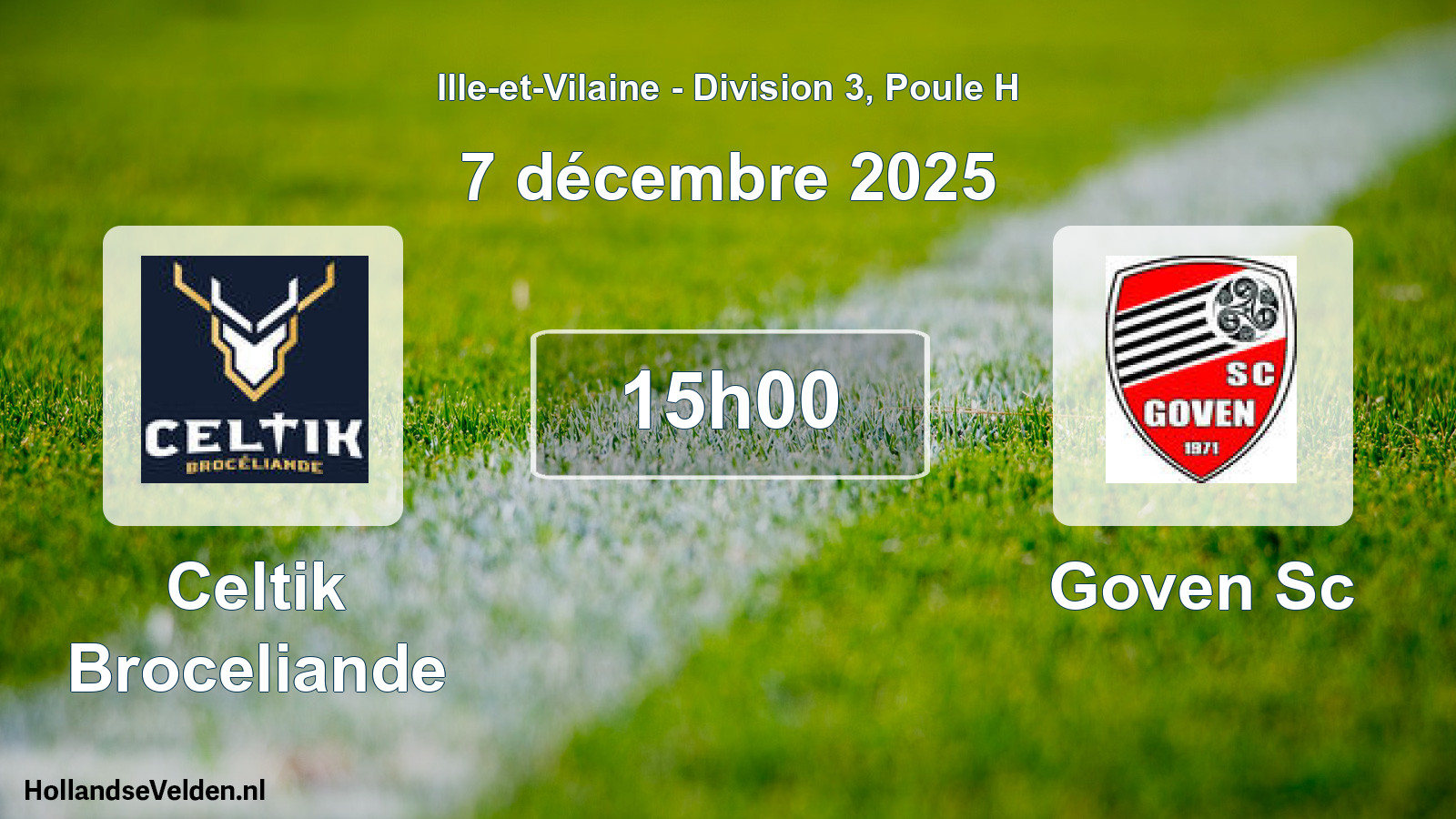 Geplande wedstrijd: Celtik Broceliande - Goven Sc (7 décembre 2025)