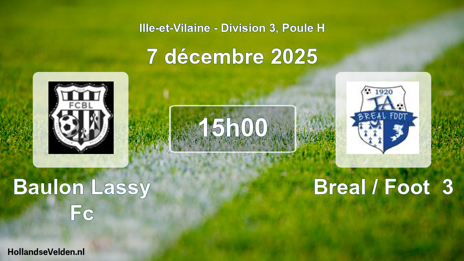 Geplande wedstrijd: Baulon Lassy Fc - Breal / Foot 3 (7 décembre 2025)