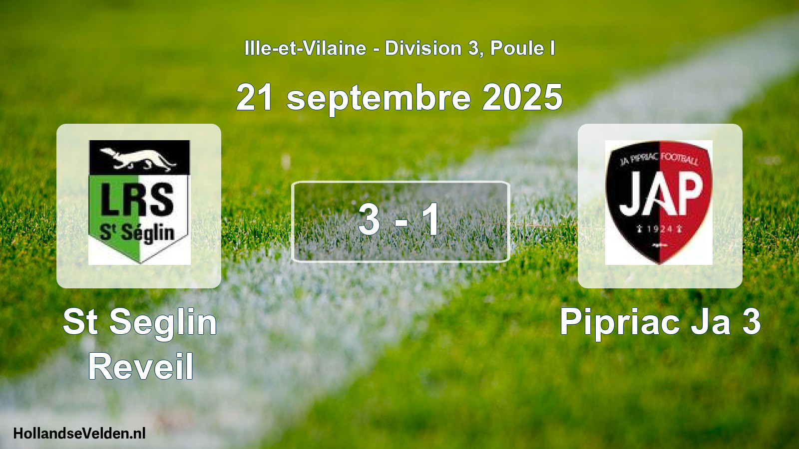 Gespeelde wedstrijd: St Seglin Reveil - Pipriac Ja 3 3 - 1 (21 september 2025)