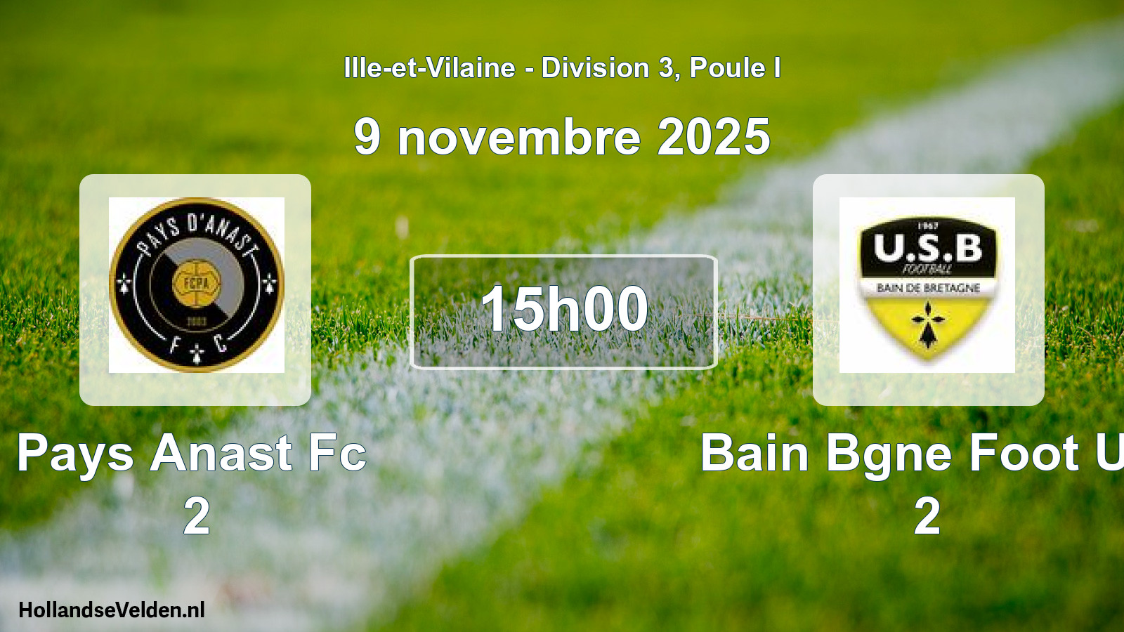 Scheduled Match: Pays Anast Fc 2 - Bain Bgne Foot Us 2 (9 November 2025)