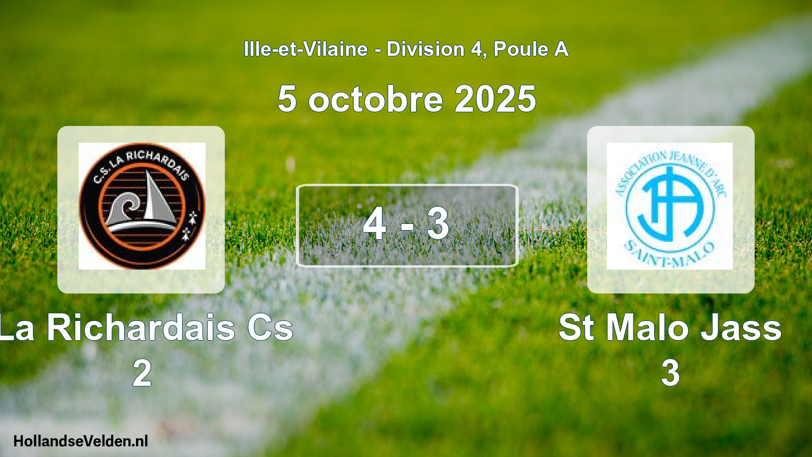 Gespeelde wedstrijd: La Richardais Cs 2 - St Malo Jass 3 4 - 3 (5 octobre 2025)
