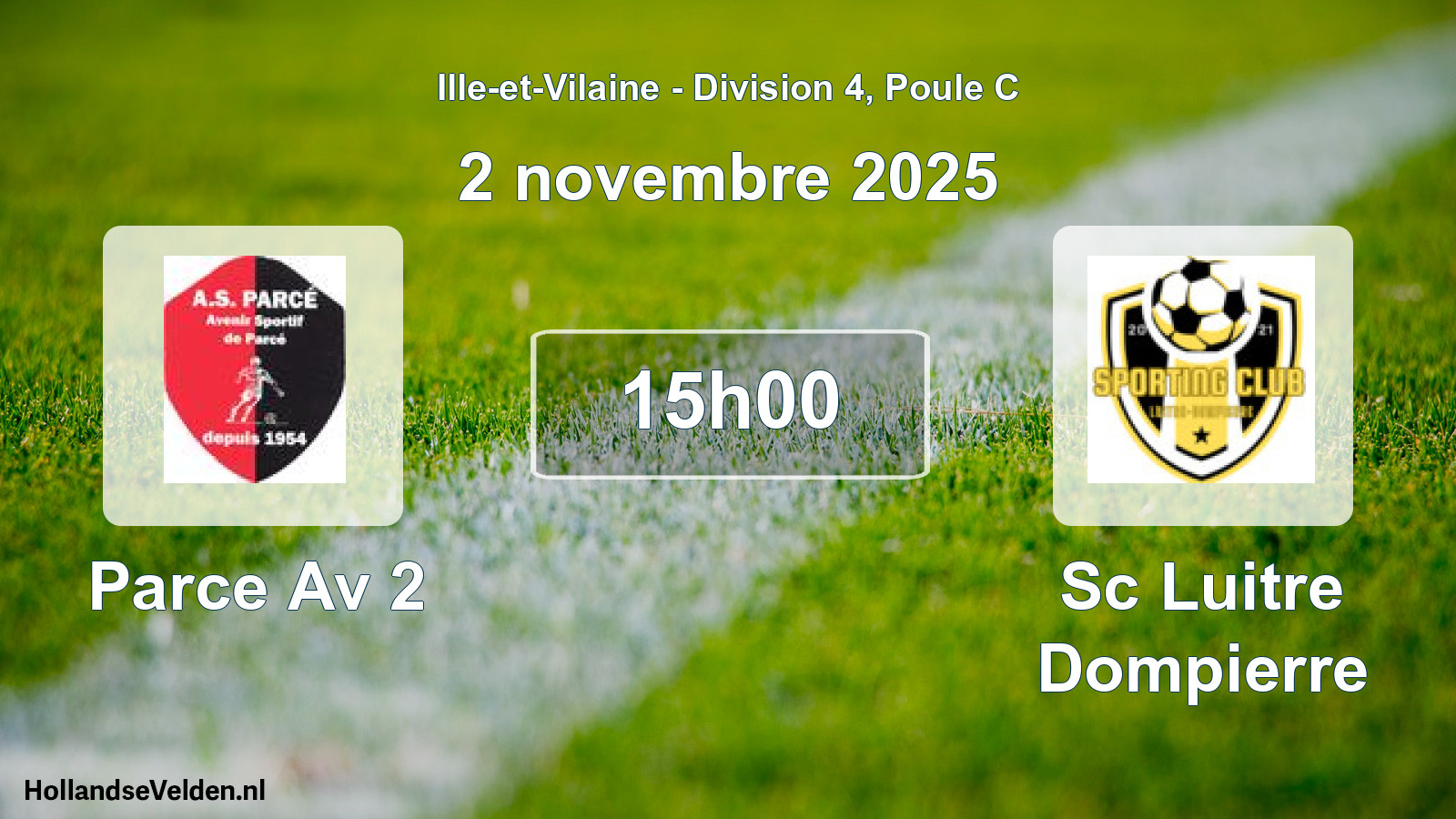 Scheduled Match: Parce Av 2 - Sc Luitre Dompierre (2 November 2025)