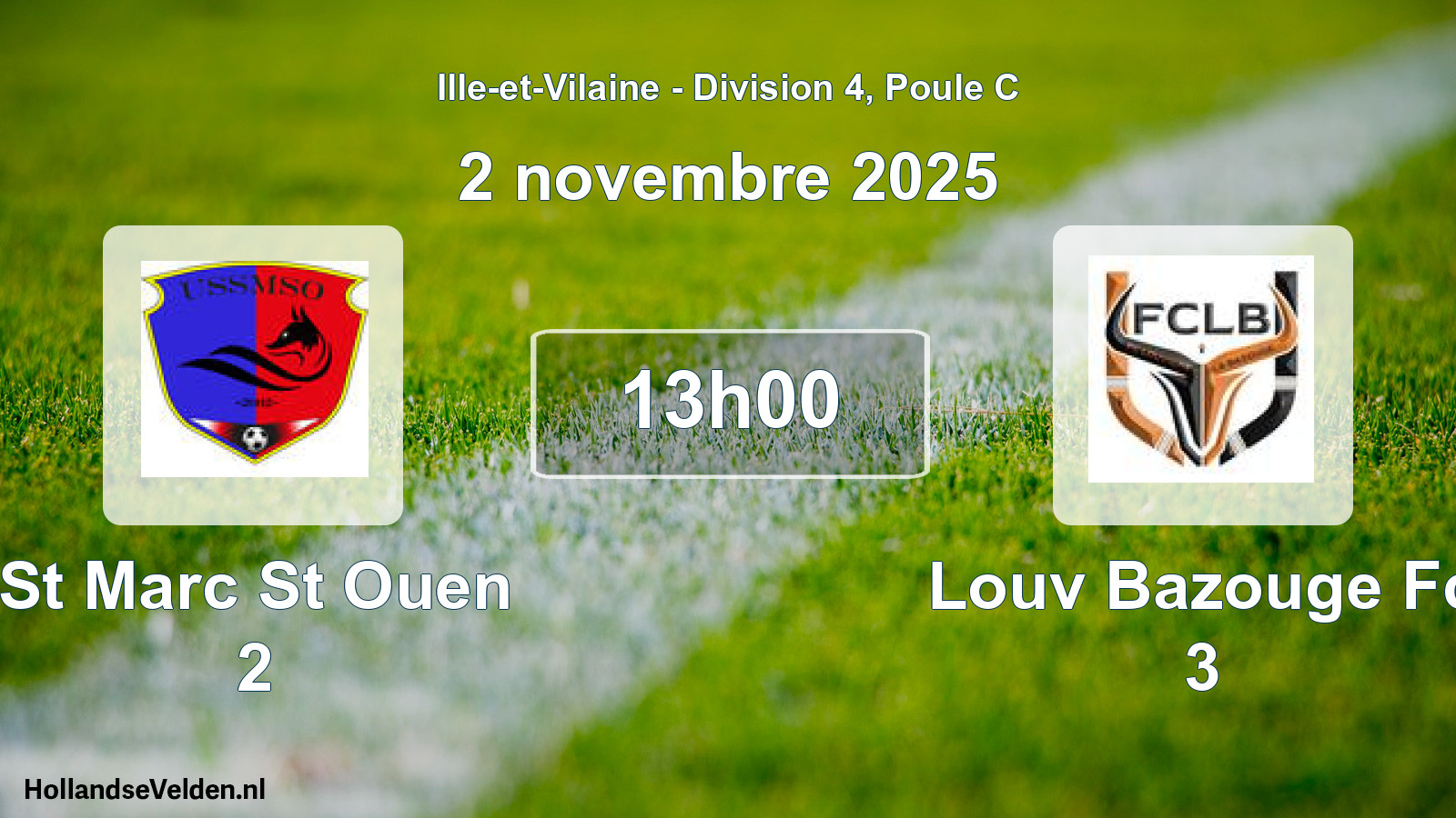 Geplande wedstrijd: St Marc St Ouen 2 - Louv Bazouge Fc 3 (2 november 2025)