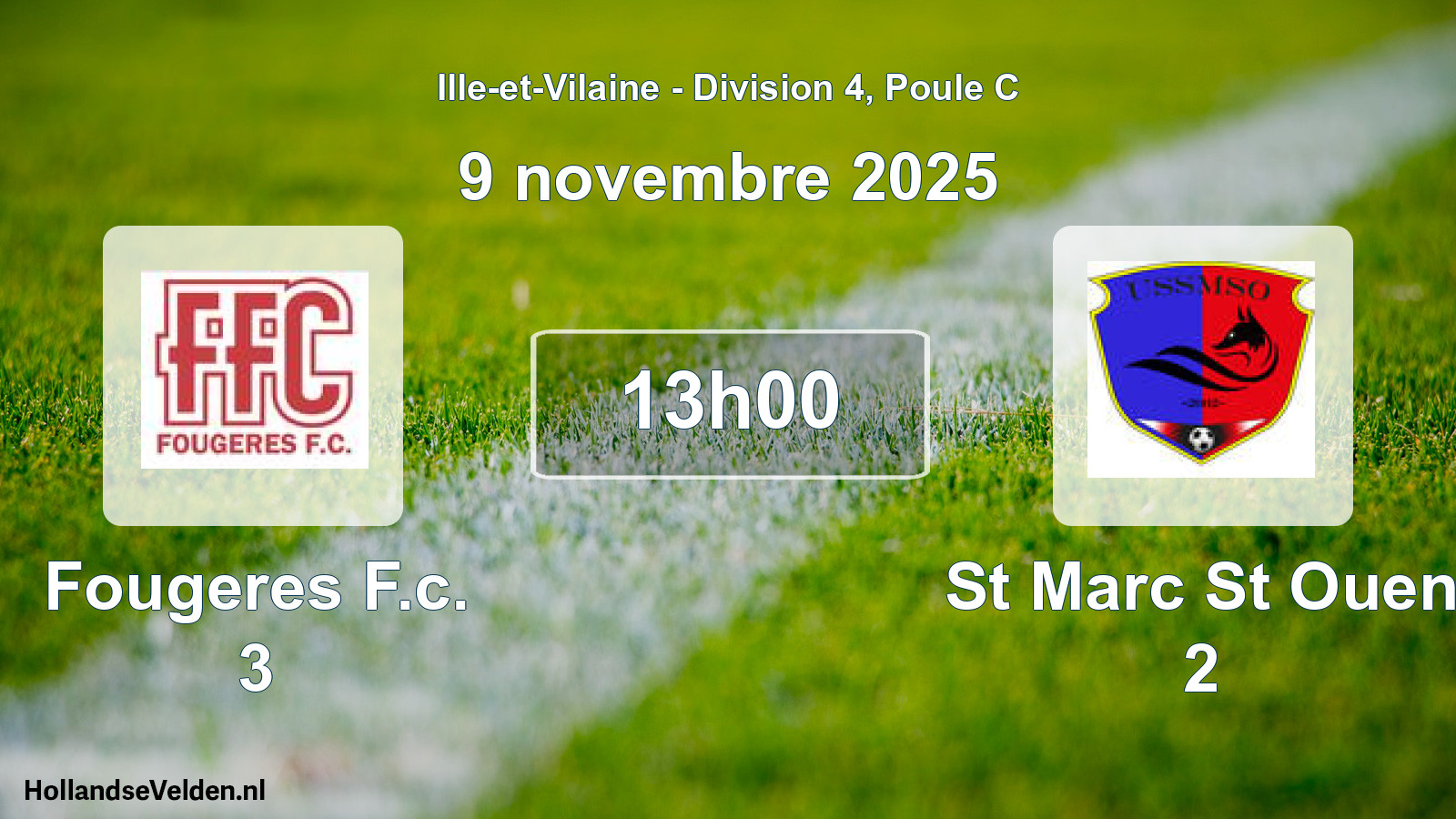 Geplande wedstrijd: Fougeres F.c. 3 - St Marc St Ouen 2 (9 novembre 2025)