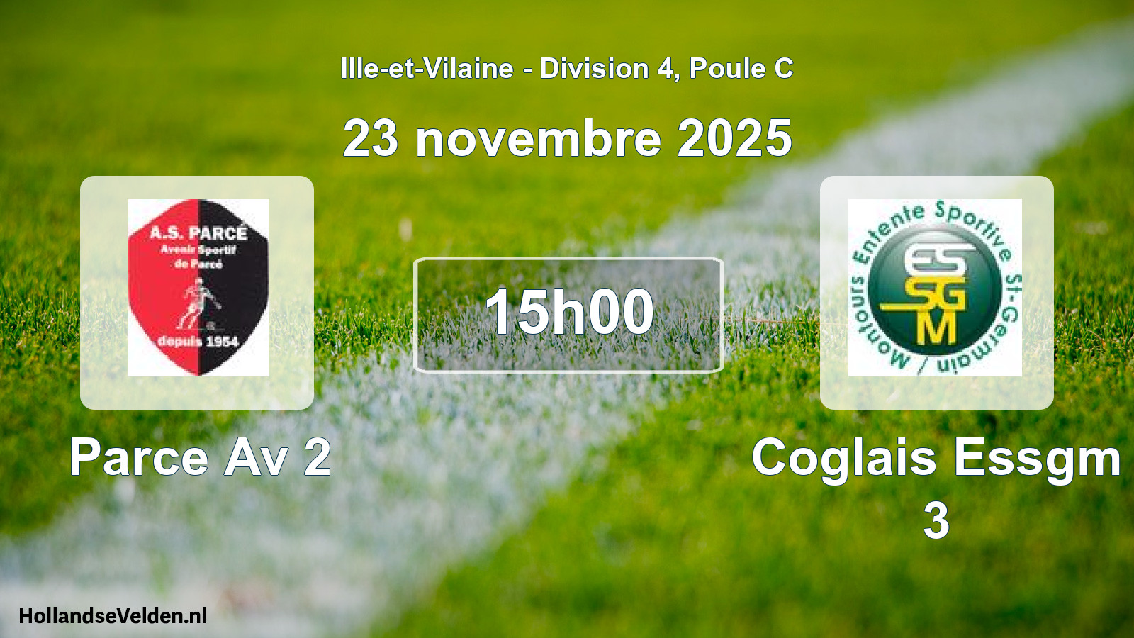 Geplande wedstrijd: Parce Av 2 - Coglais Essgm 3 (23 novembre 2025)
