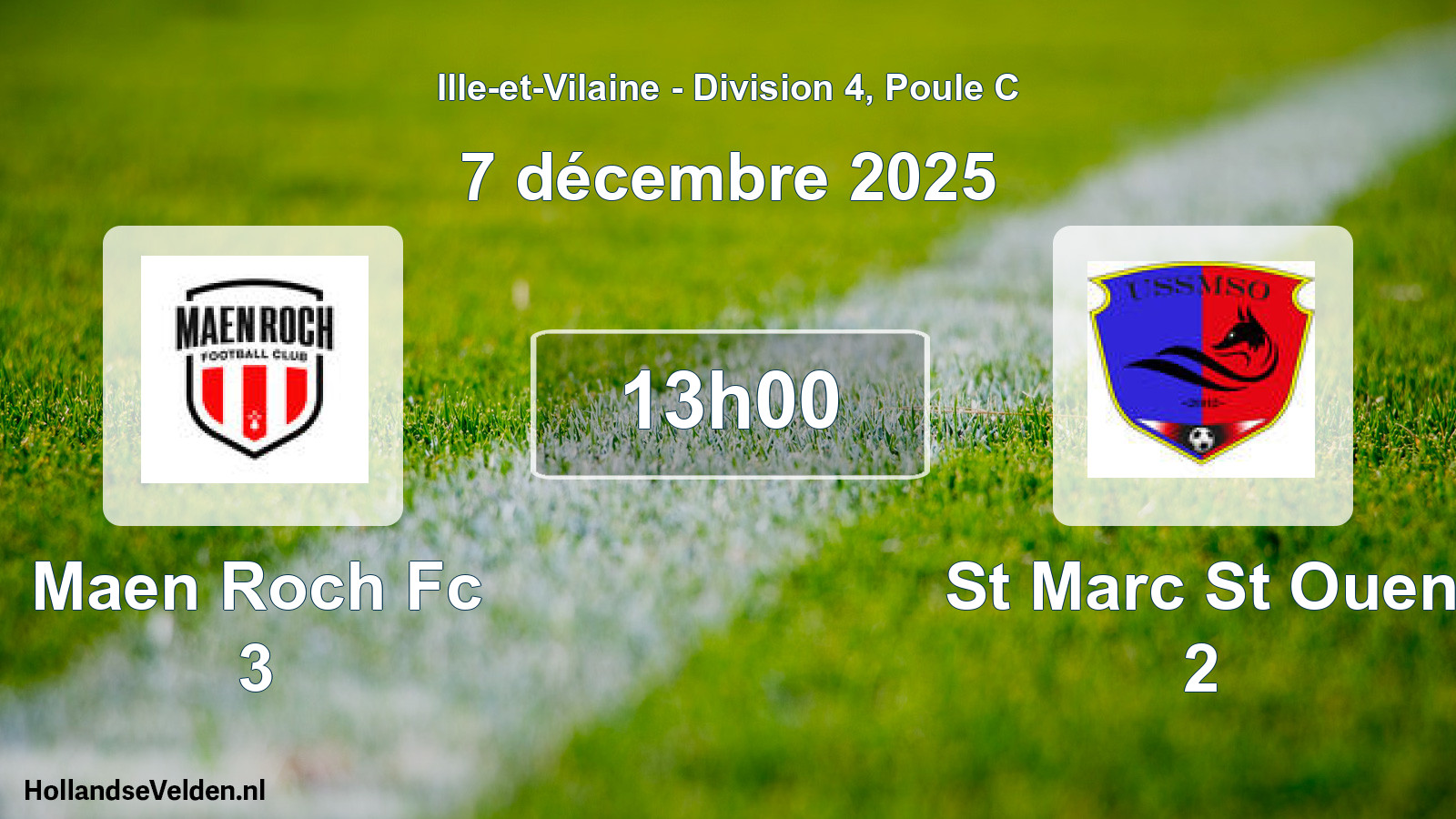 Geplande wedstrijd: Maen Roch Fc 3 - St Marc St Ouen 2 (7 december 2025)