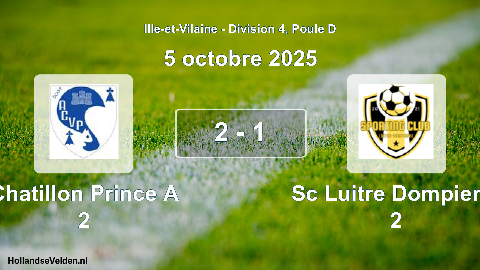 Gespeelde wedstrijd: Chatillon Prince A 2 - Sc Luitre Dompierre 2 2 - 1 (5 octobre 2025)