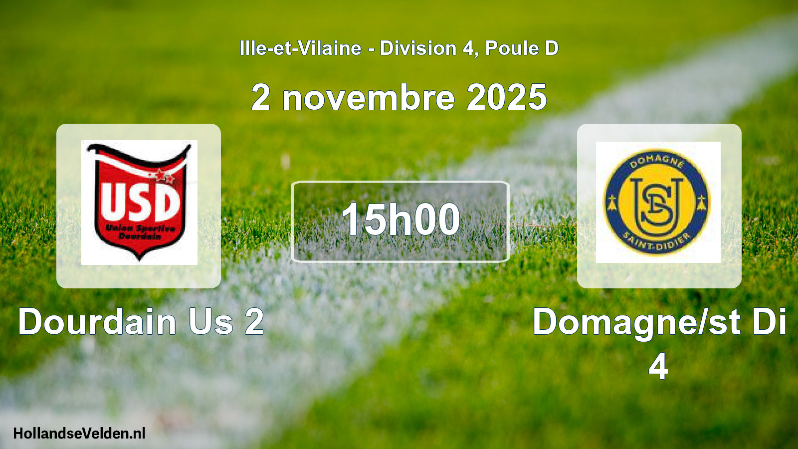 Scheduled Match: Dourdain Us 2 - Domagne/st Di 4 (2 November 2025)