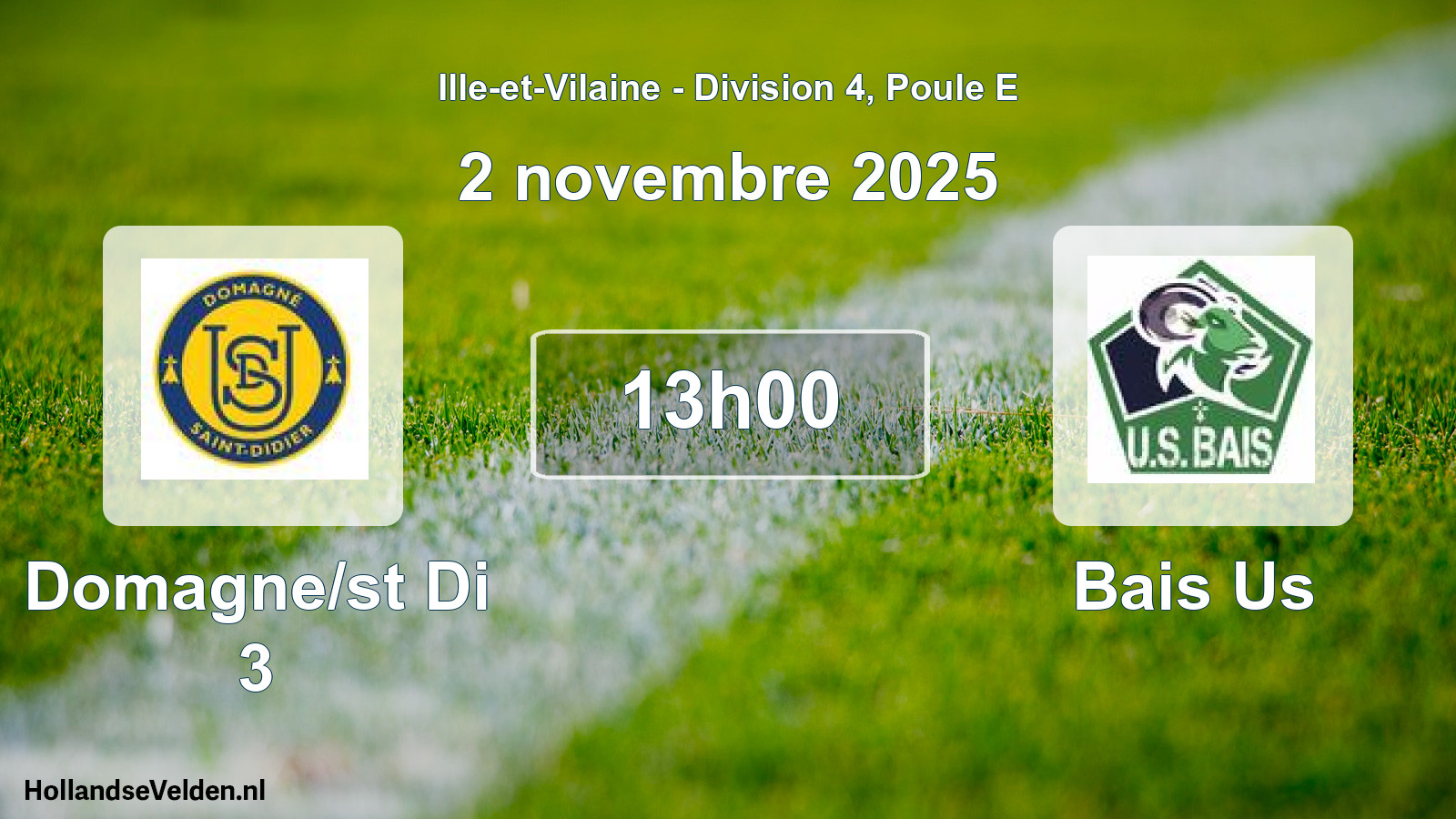 Scheduled Match: Domagne/st Di 3 - Bais Us (2 November 2025)