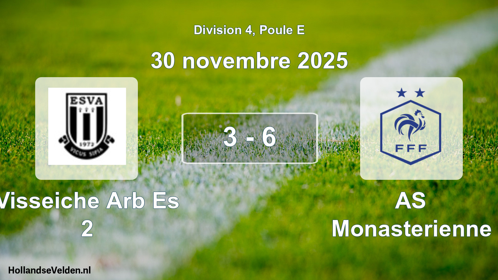 Gespeelde wedstrijd: Visseiche Arb Es 2 - AS Monasterienne 3 - 6 (30 november 2025)